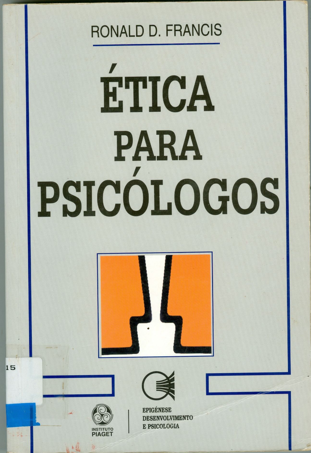 ÉTICA PARA PSICÓLOGOS
