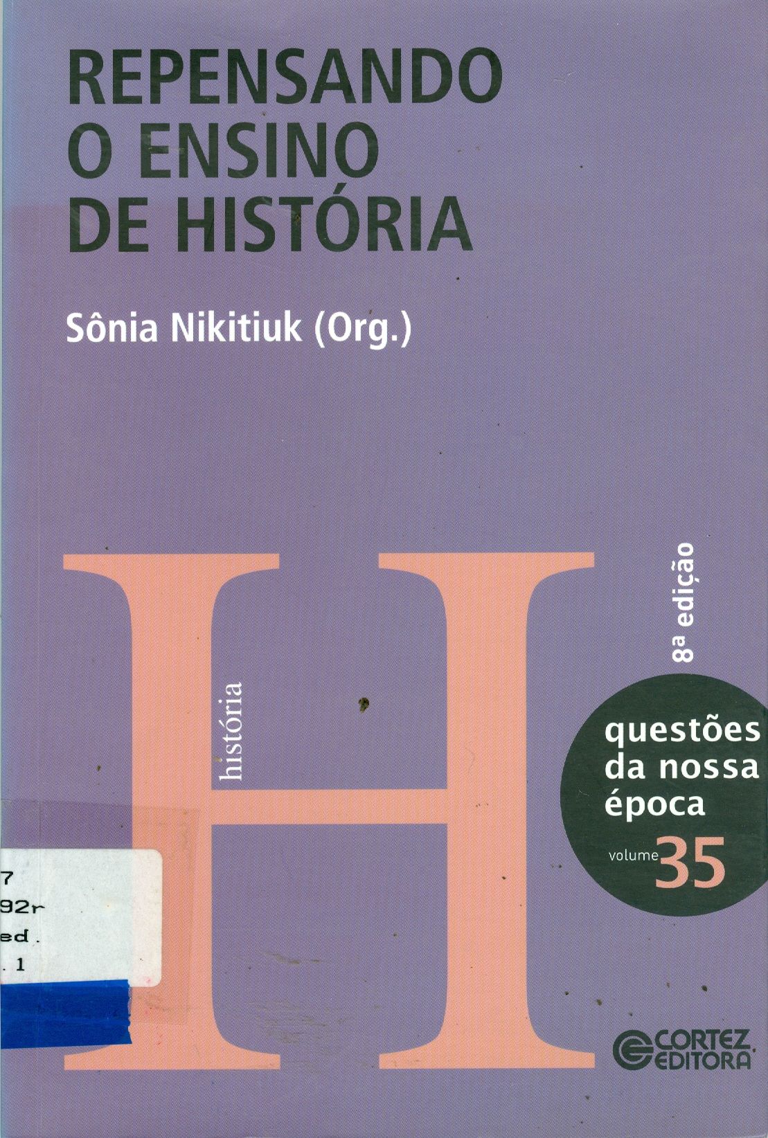 REPENSANDO O ENSINO DE HISTÓRIA