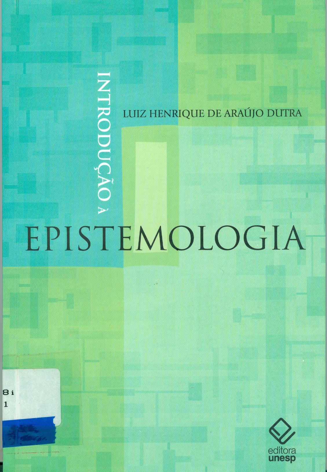 INTRODUÇÃO Á EPISTEMOLOGIA