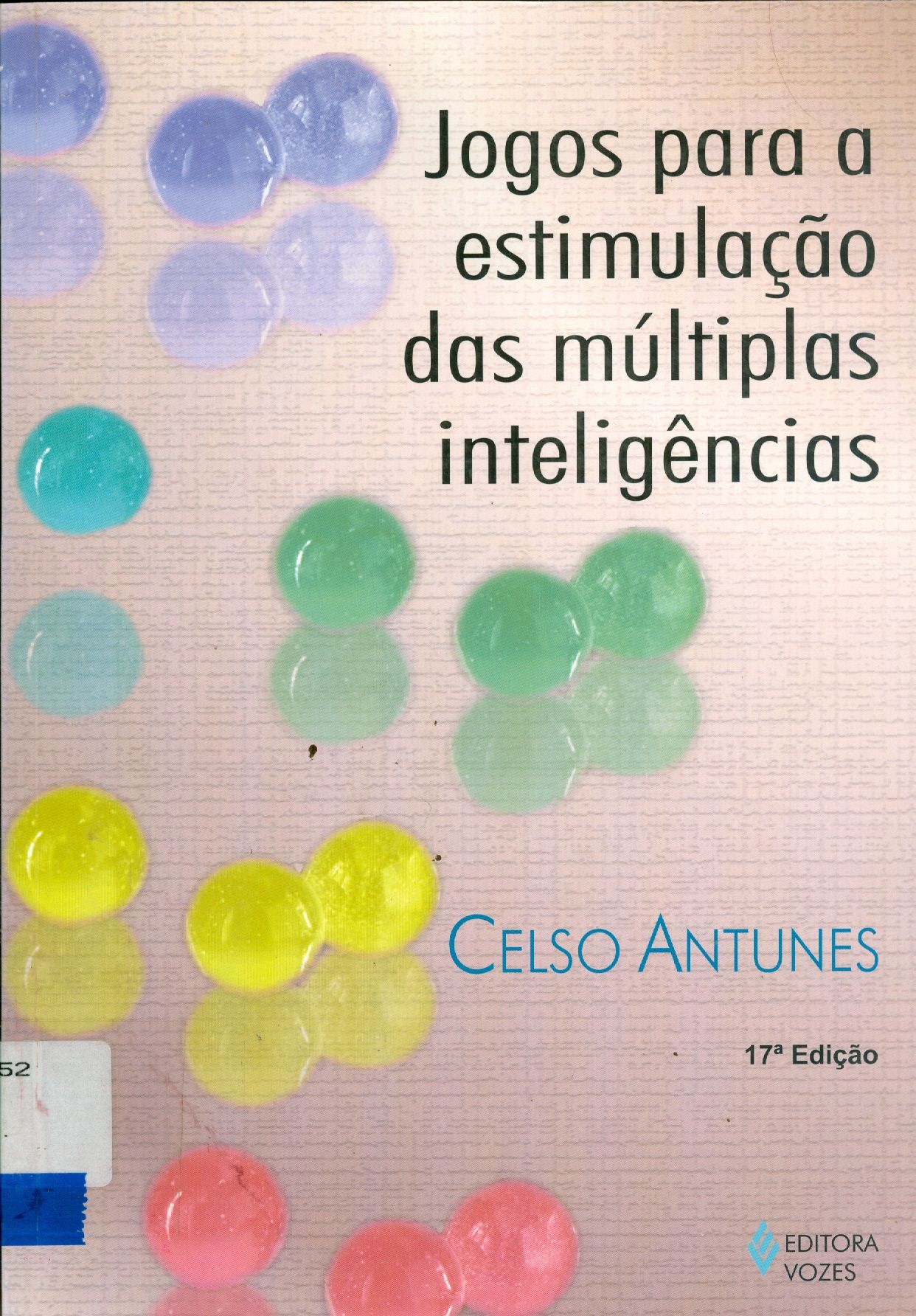 JOGOS PARA A ESTIMULAÇÃO DAS MÚLTIPLAS INTELIGÊNCIAS