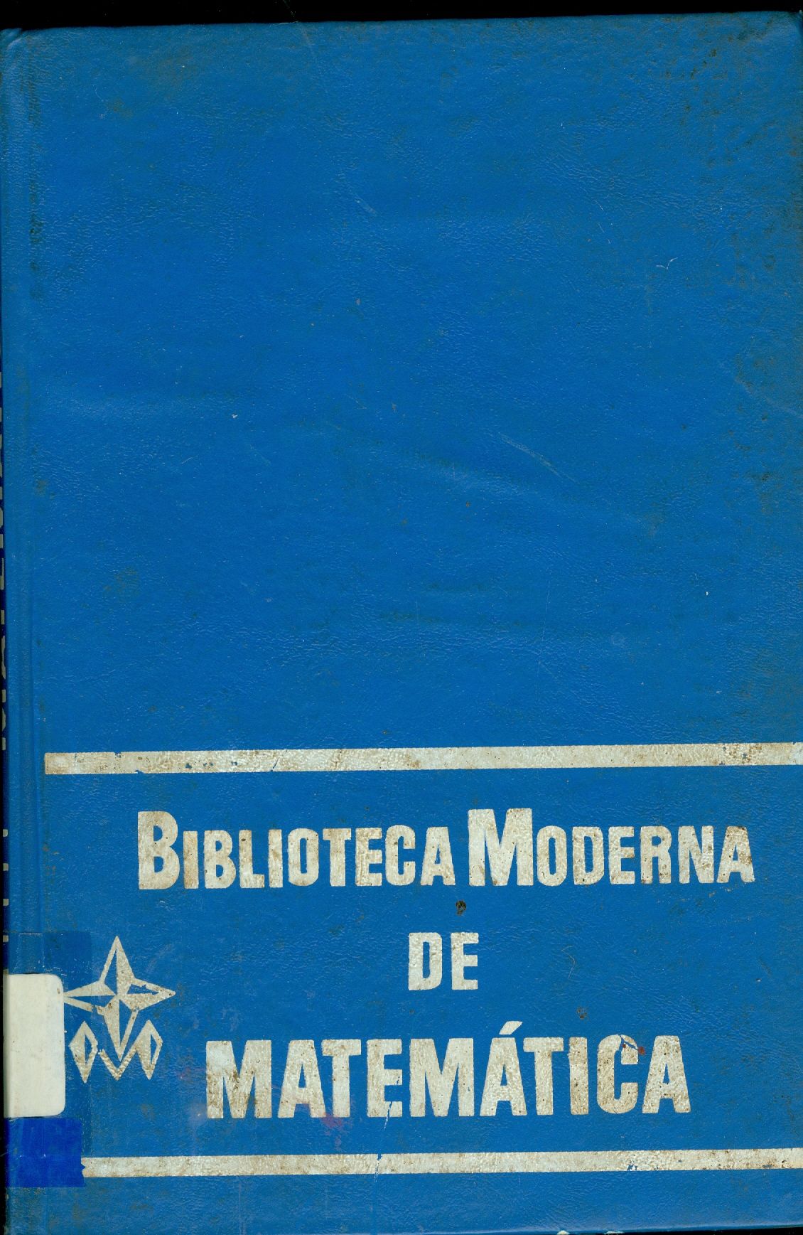 MATEMÁTICA: CURSO COLEGIAL MODERNO
