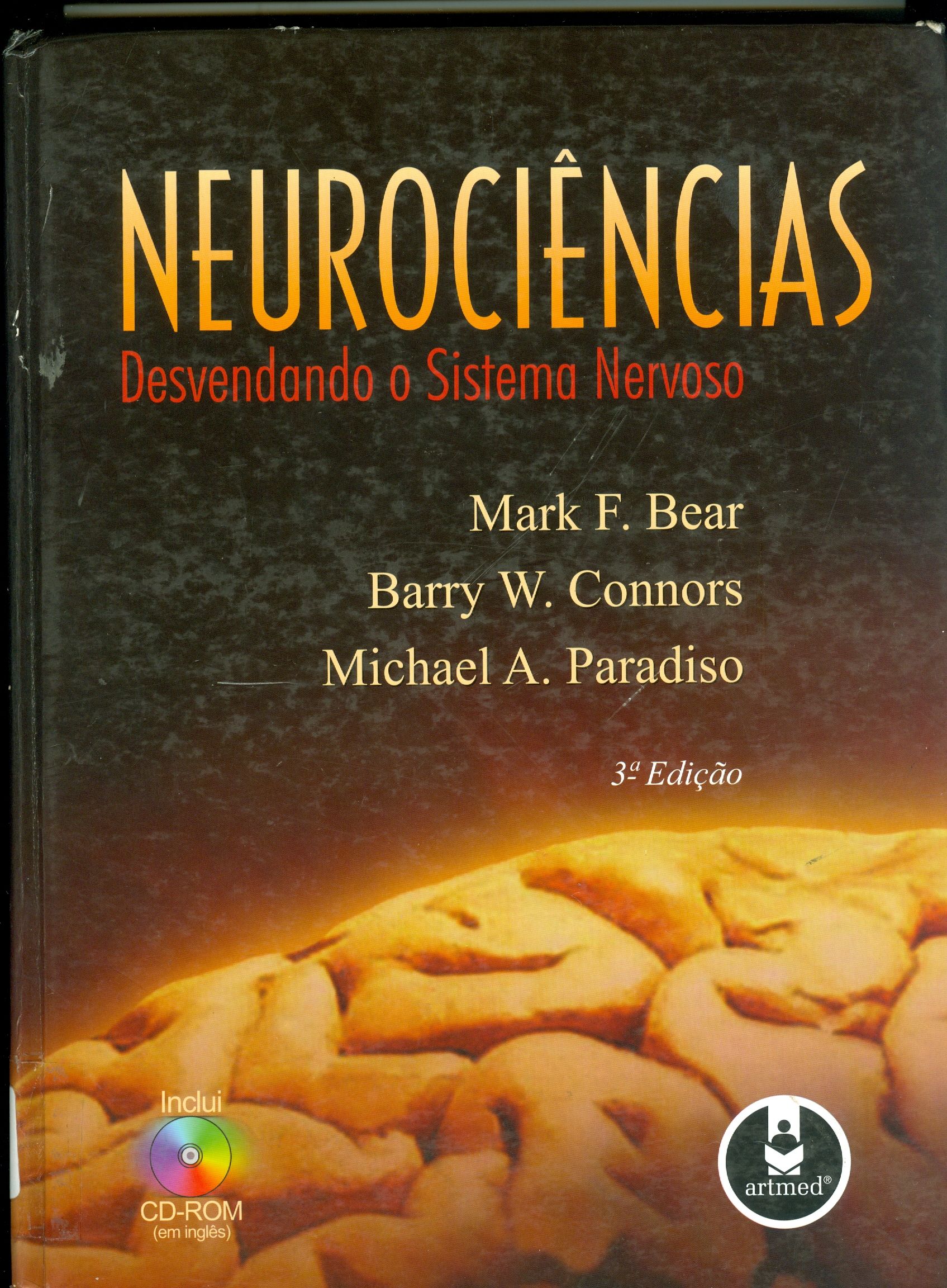NEUROCIÊNCIAS : DESVENDANDO O SISTEMA NERVOSO