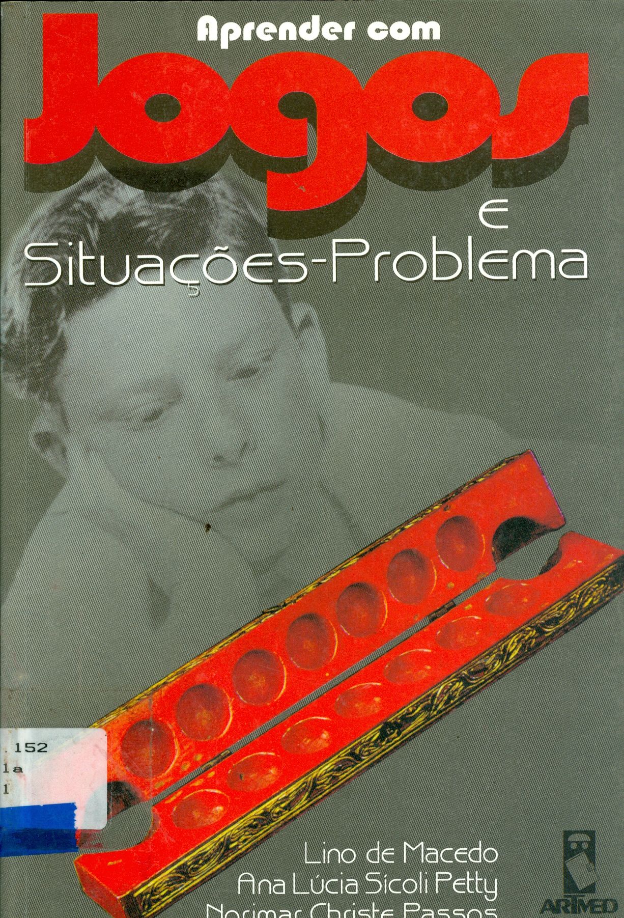 APRENDER COM JOGOS E SITUAÇÕES PROBLEMA