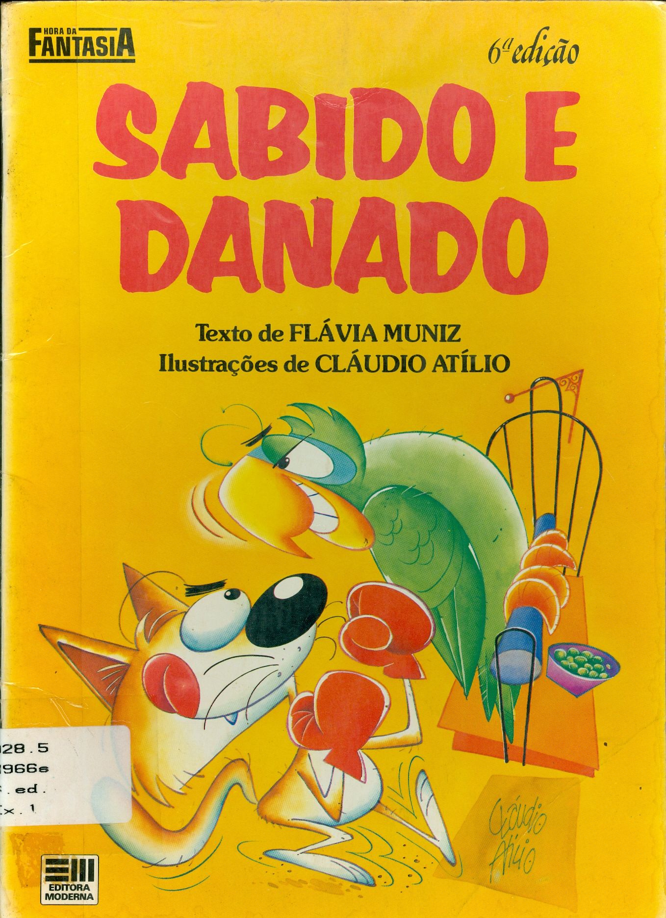 SABIDO E DANADO