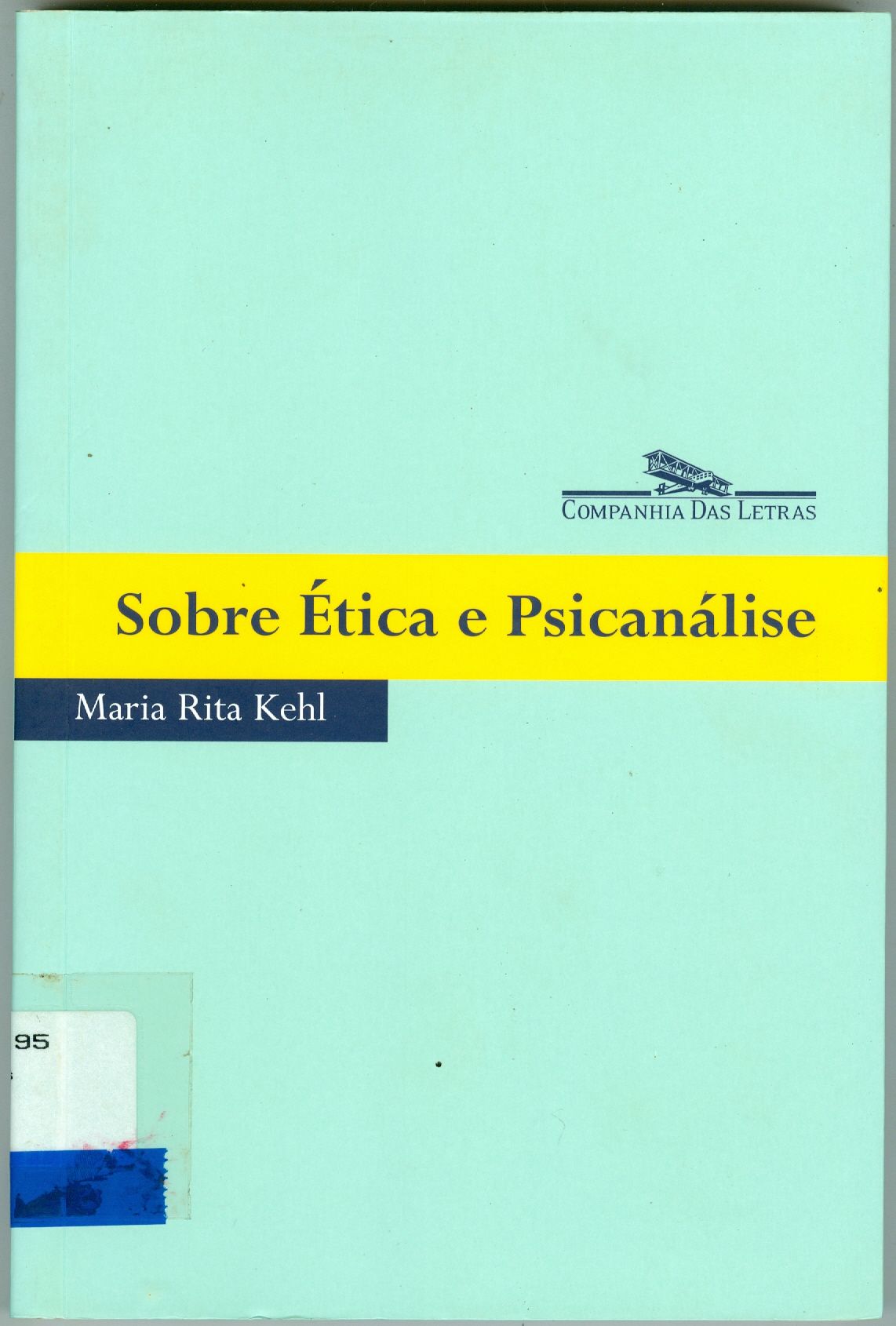 SOBRE ÉTICA E PSICANÁLISE