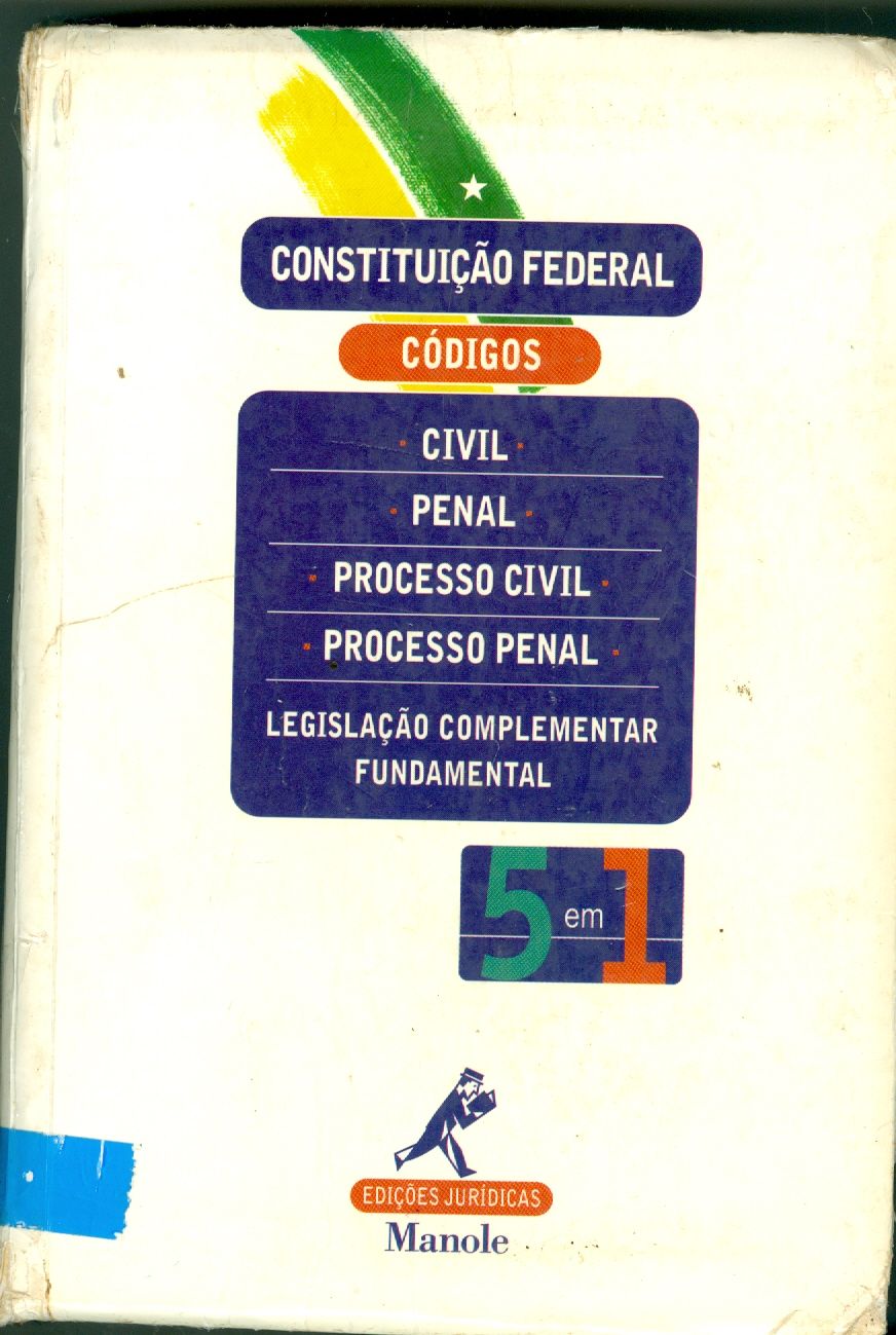 CONSTITUIÇÃO FEDERAL : CÓDIGO CIVIL ( 2002 E 1916 ), CÓDIGO DE PROCESSO CIVIL, CÓDIGO PENAL, CÓDIGO DE PROCESSO PENAL, LEGISLAÇÃO COMPLEMENTAR