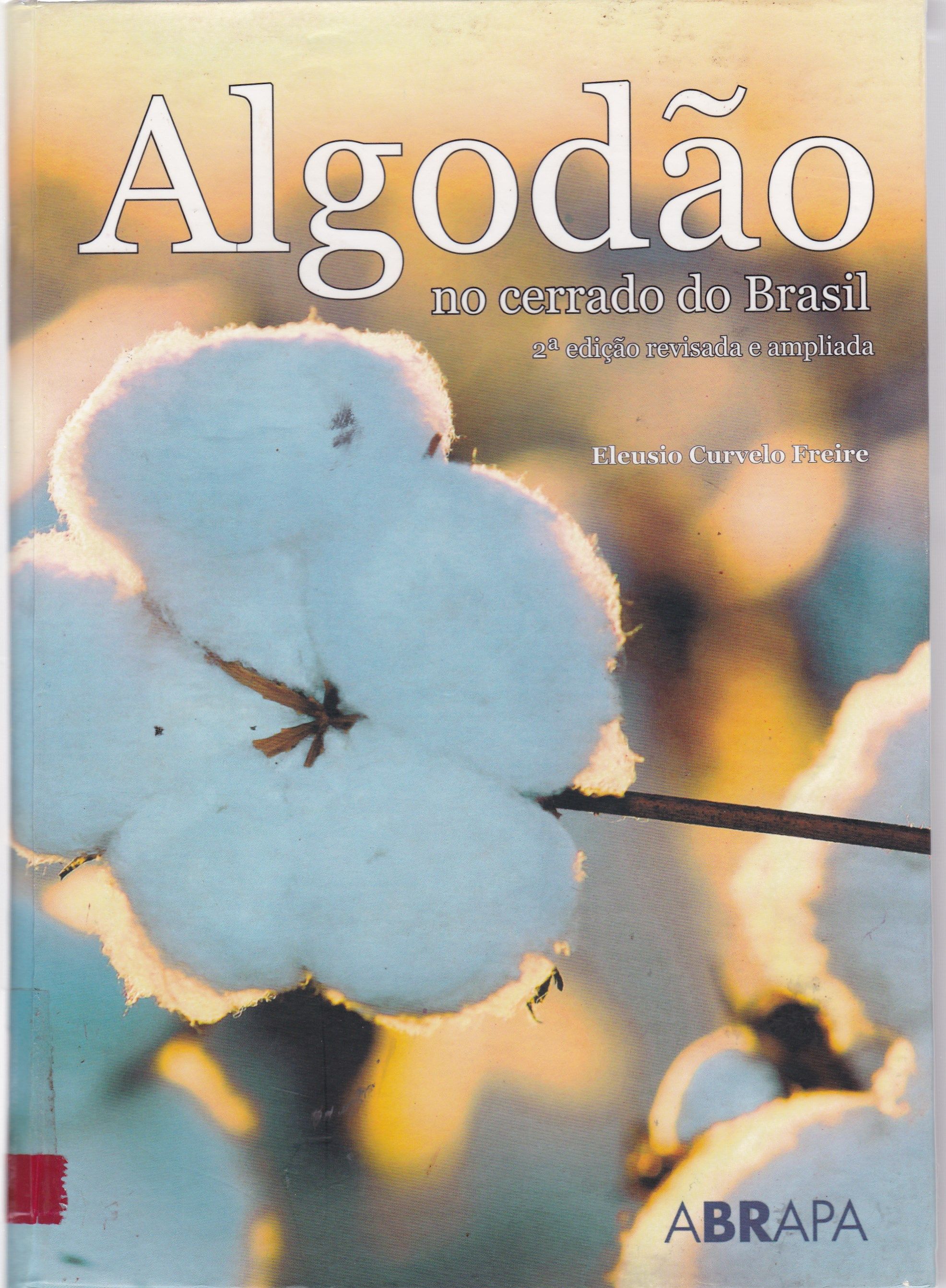 ALGODÃO NO CERRADO DO BRASIL