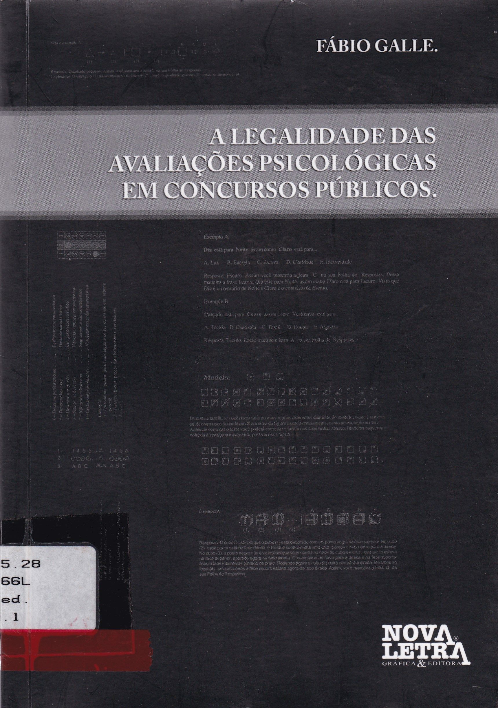 LEGALIDADE DAS AVALIAÇÕES PSICOLÓGICAS EM CONCURSOS PÚBLICOS, A