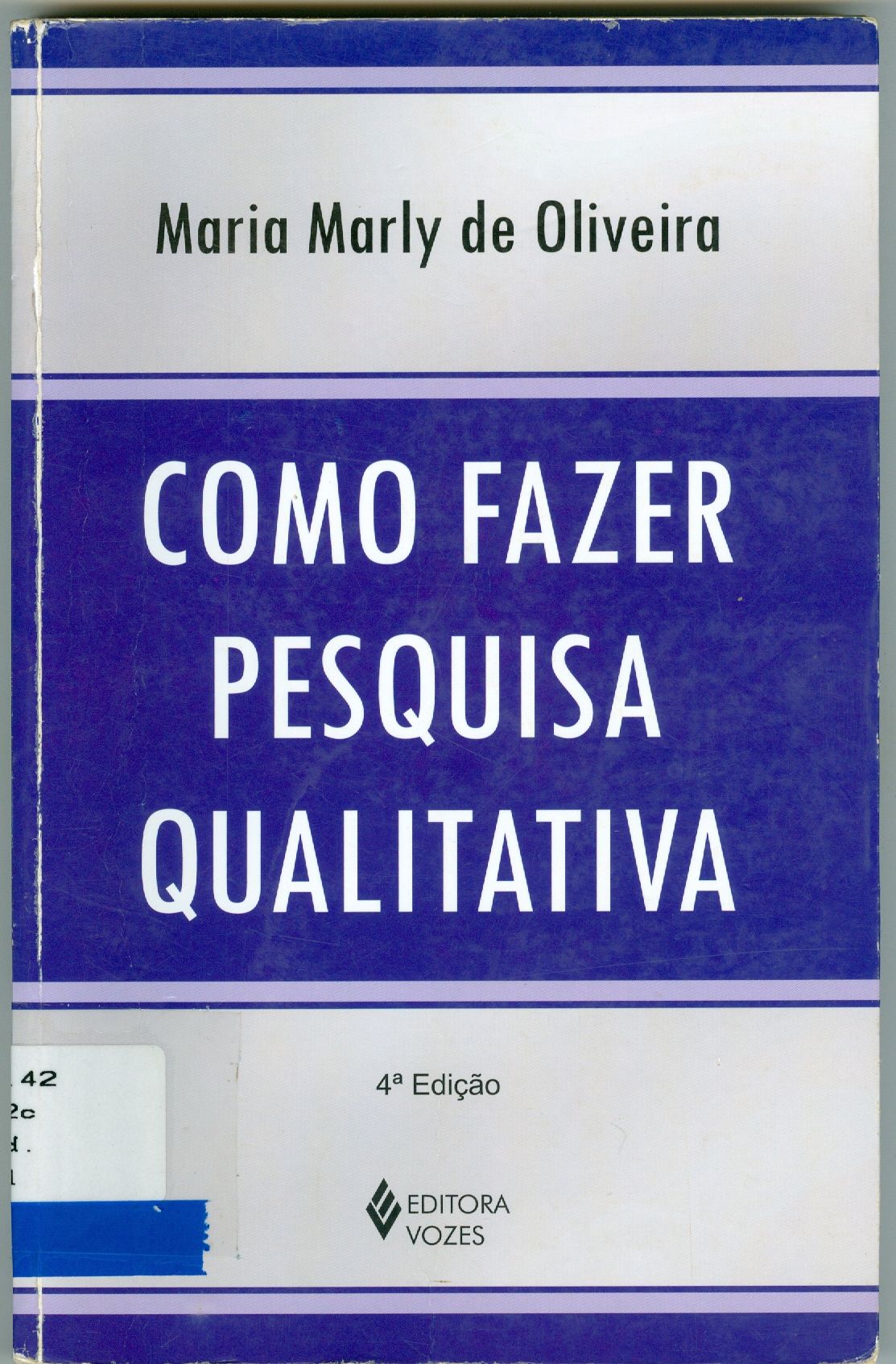 COMO FAZER PESQUISA QUALITATIVA