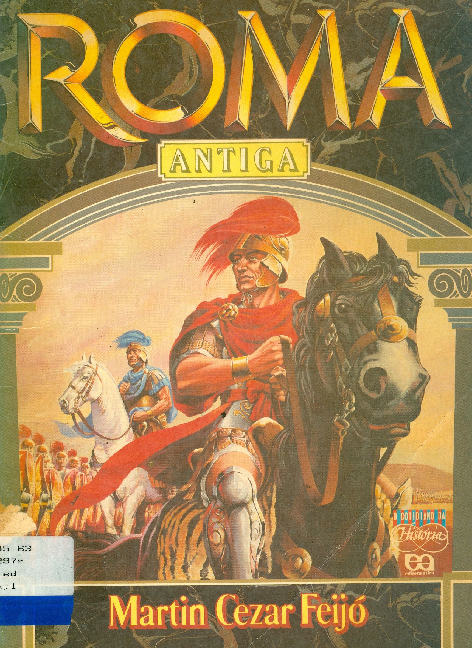 ROMA ANTIGA: A CRISE DA REPÚBLICA 