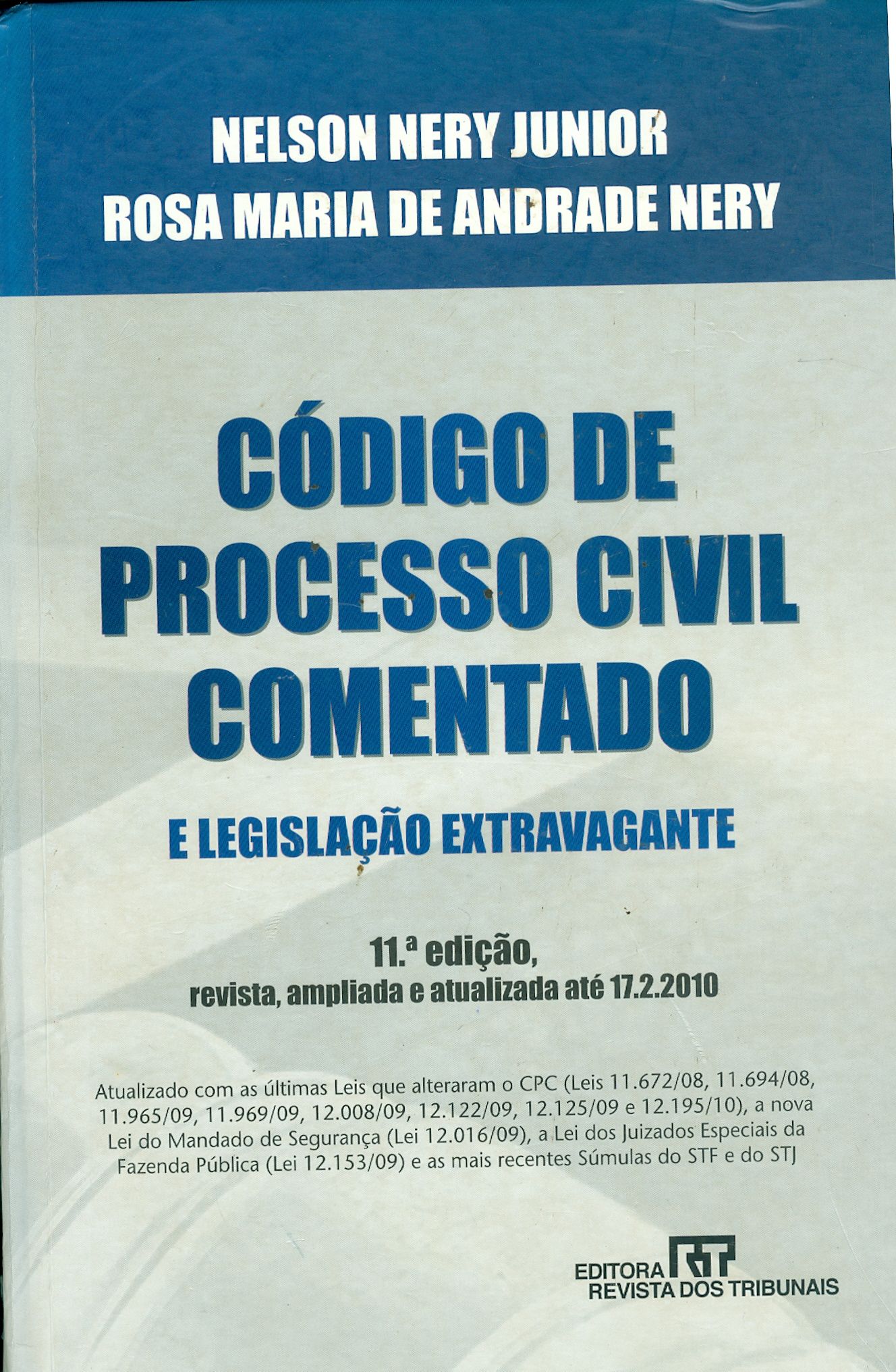 CÓDIGO DE PROCESSO CIVIL COMENTADO E LEGISLAÇÃO EXTRAVAGANTE