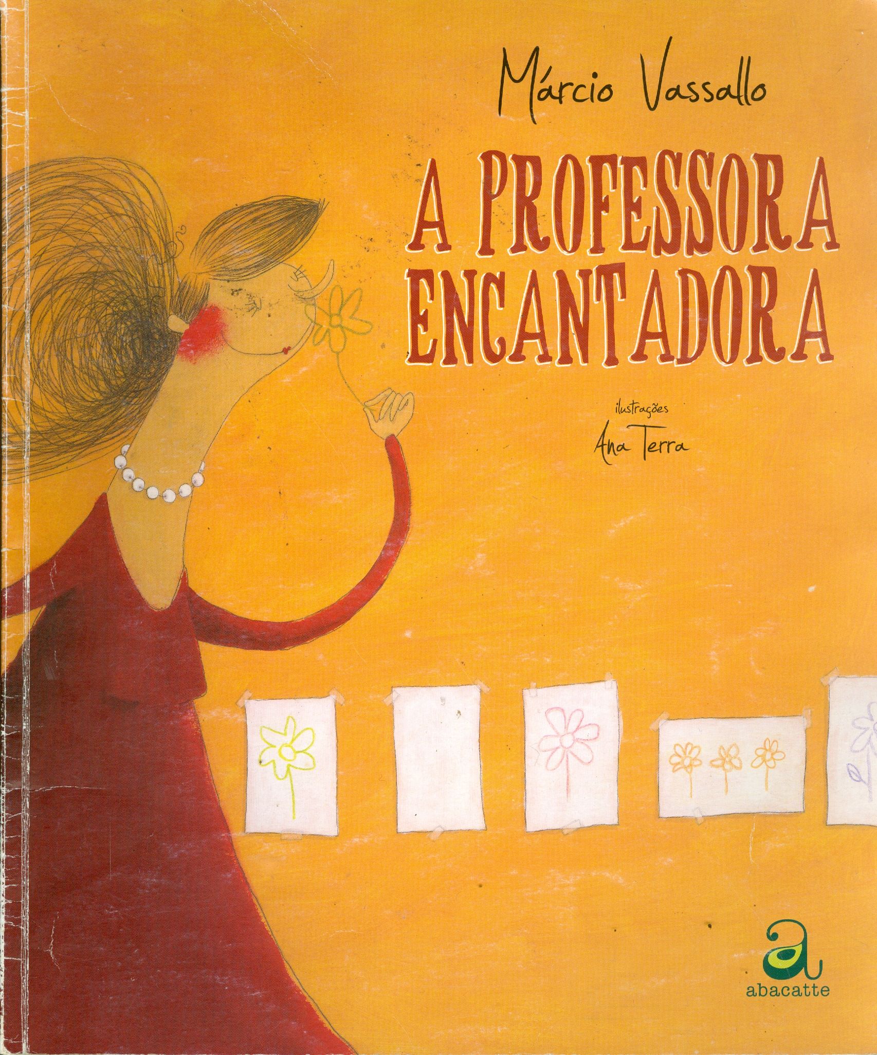 PROFESSORA ENCANTADORA , A