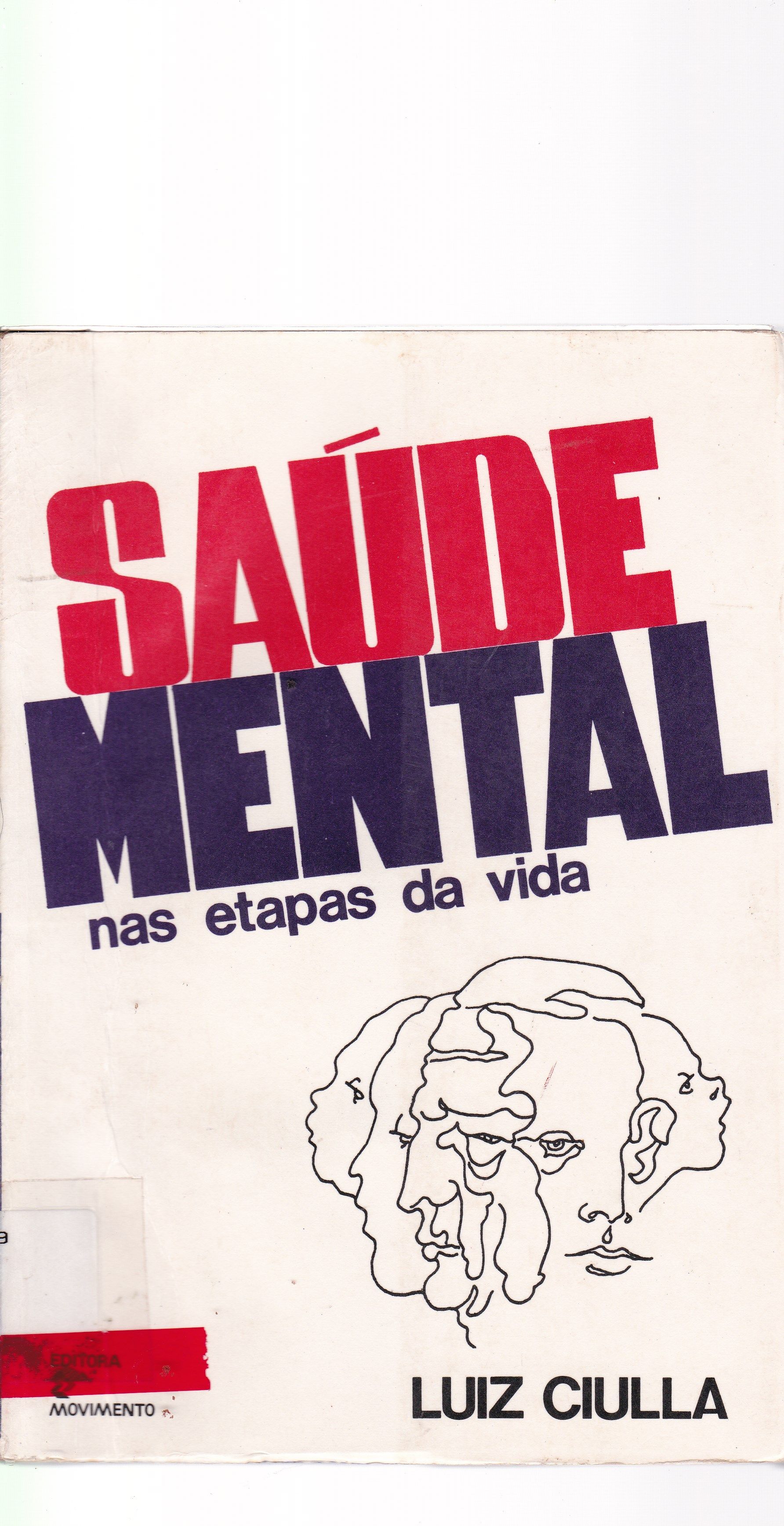 SAÚDE MENTAL NAS ETAPAS DA VIDA
