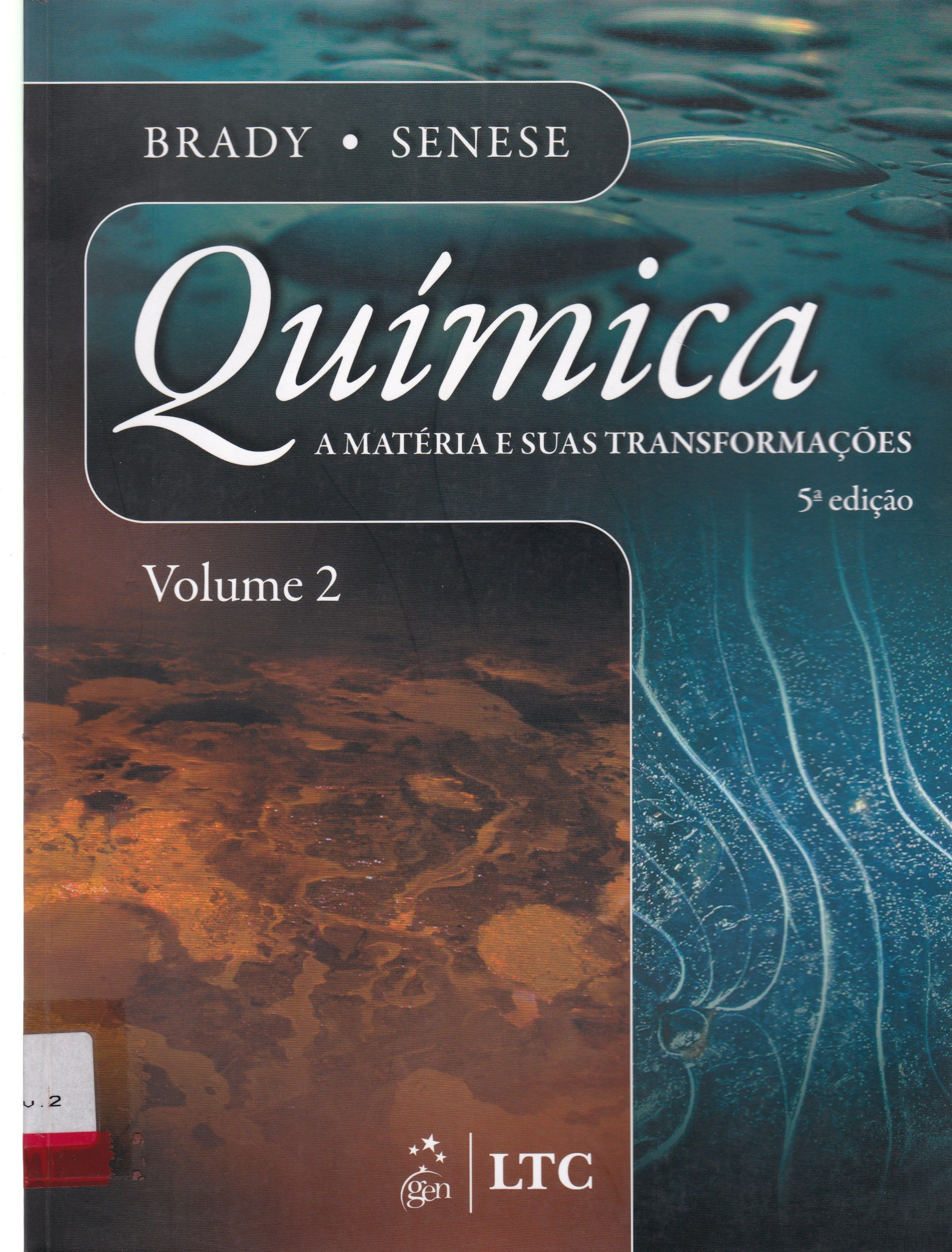 QUÍMICA: A MATÉRIA E SUAS TRANSFORMAÇÕES - V. 2