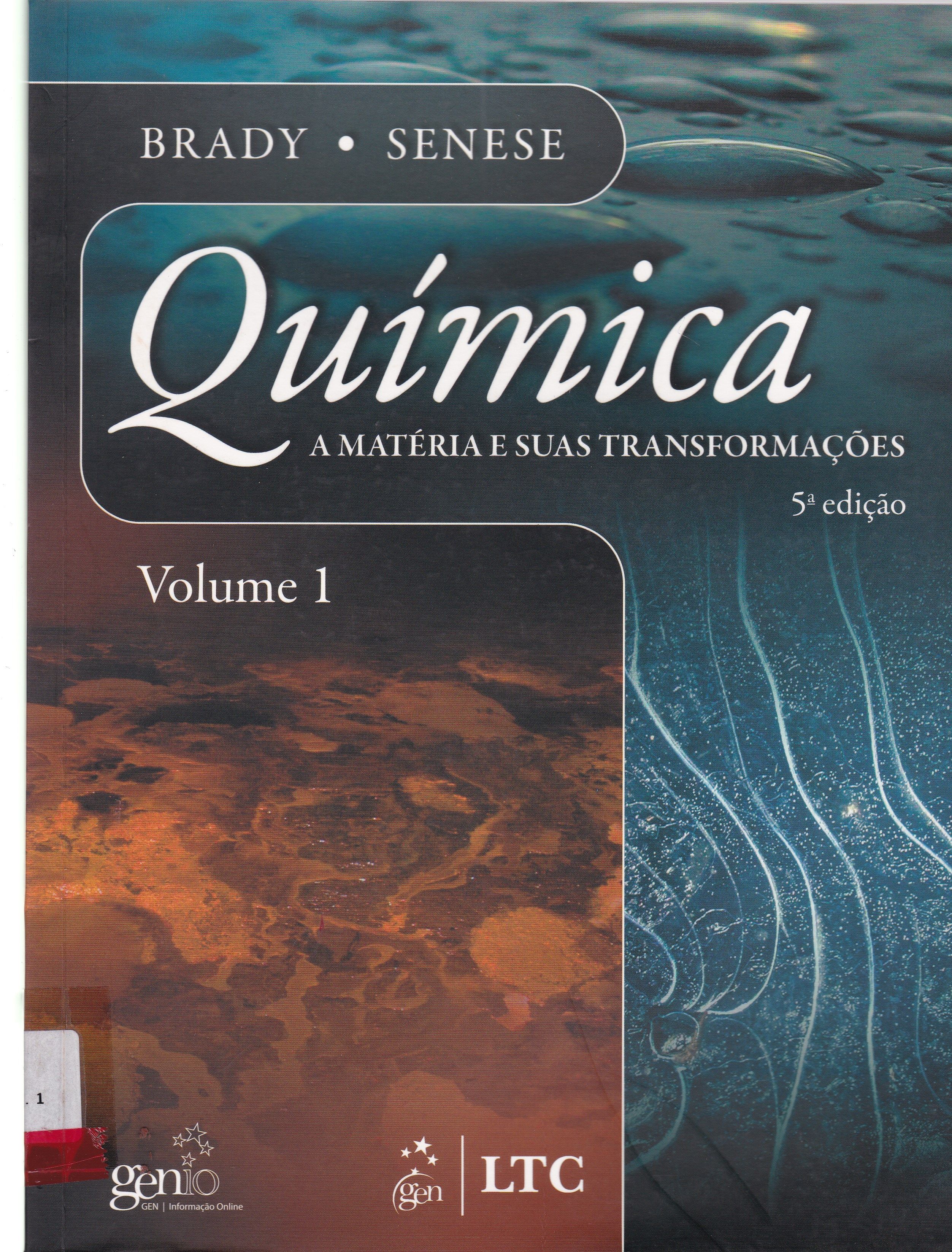 QUÍMICA: A MATÉRIA E SUAS TRANSFORMAÇÕES - V. 1