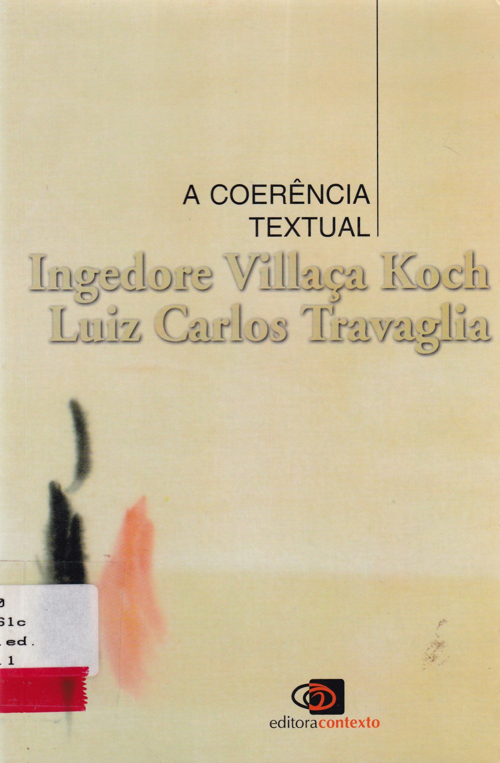 COERÊNCIA TEXTUAL, A