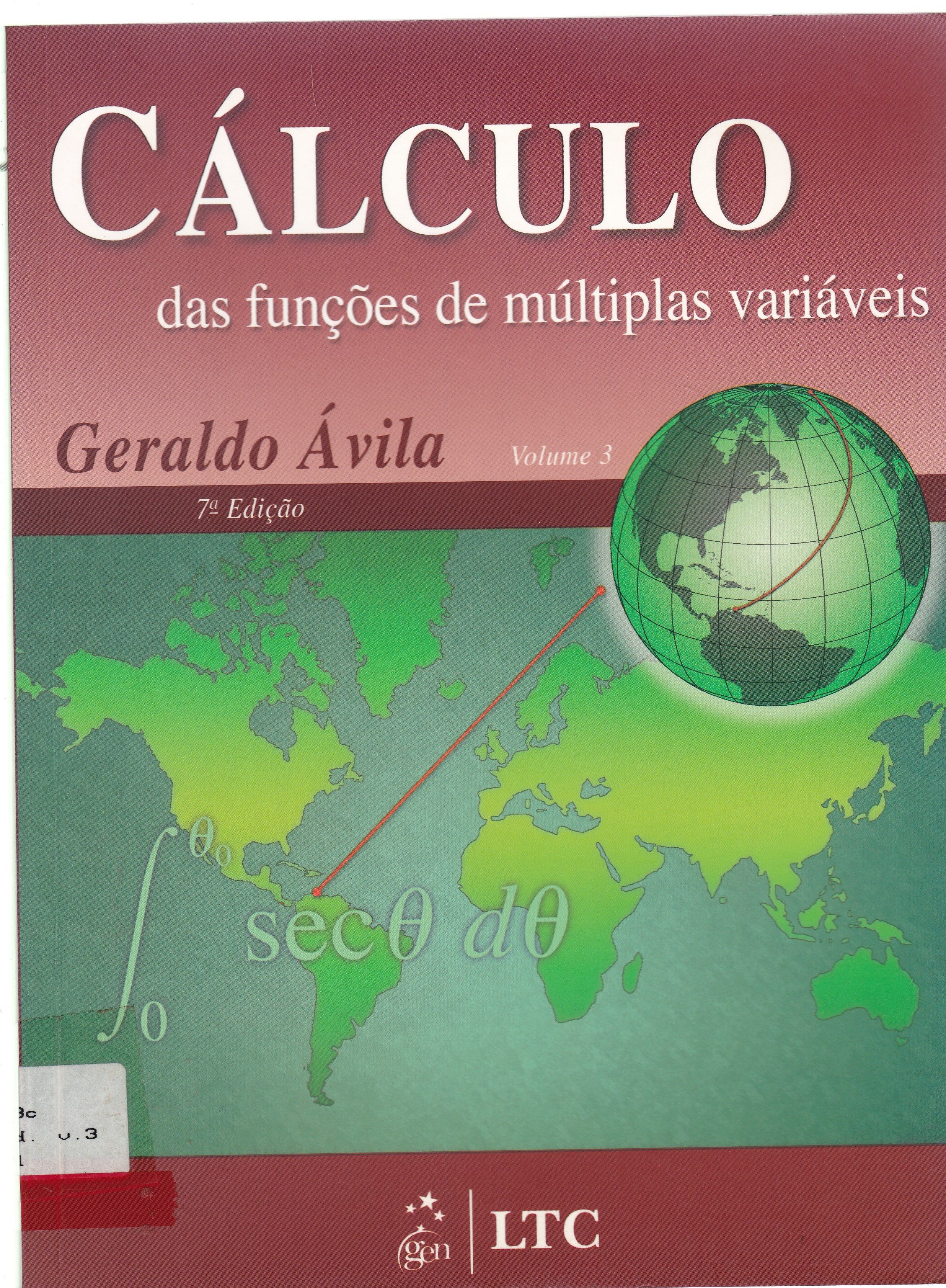 CÁLCULO DAS FUNÇÕES DE MÚLTIPLAS VARIÁVEIS