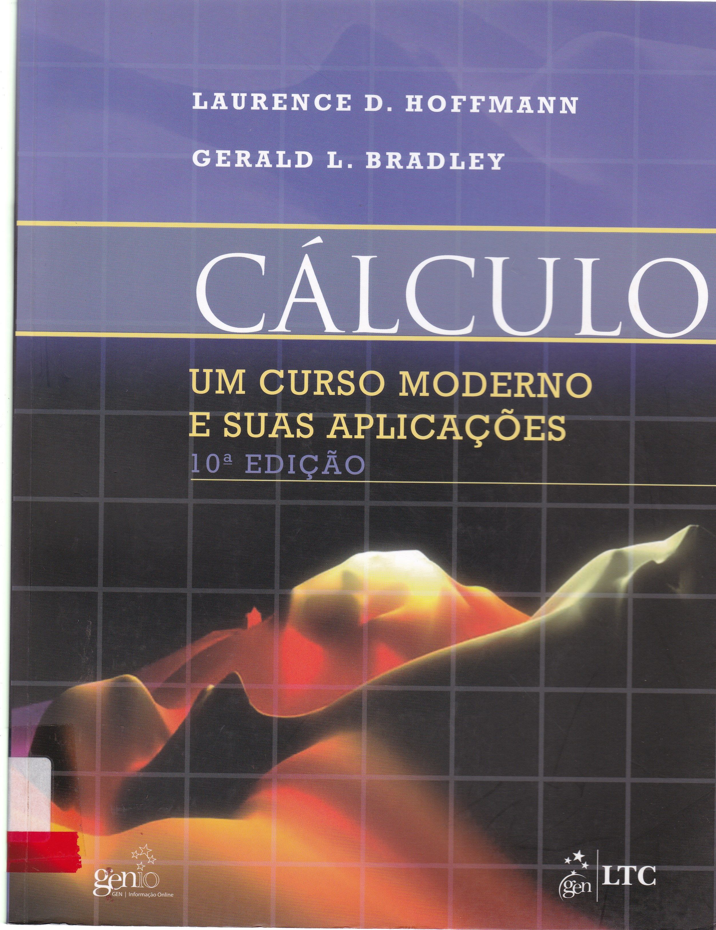 CÁLCULO : UM CURSO MODERNO E SUAS APLICAÇÕES