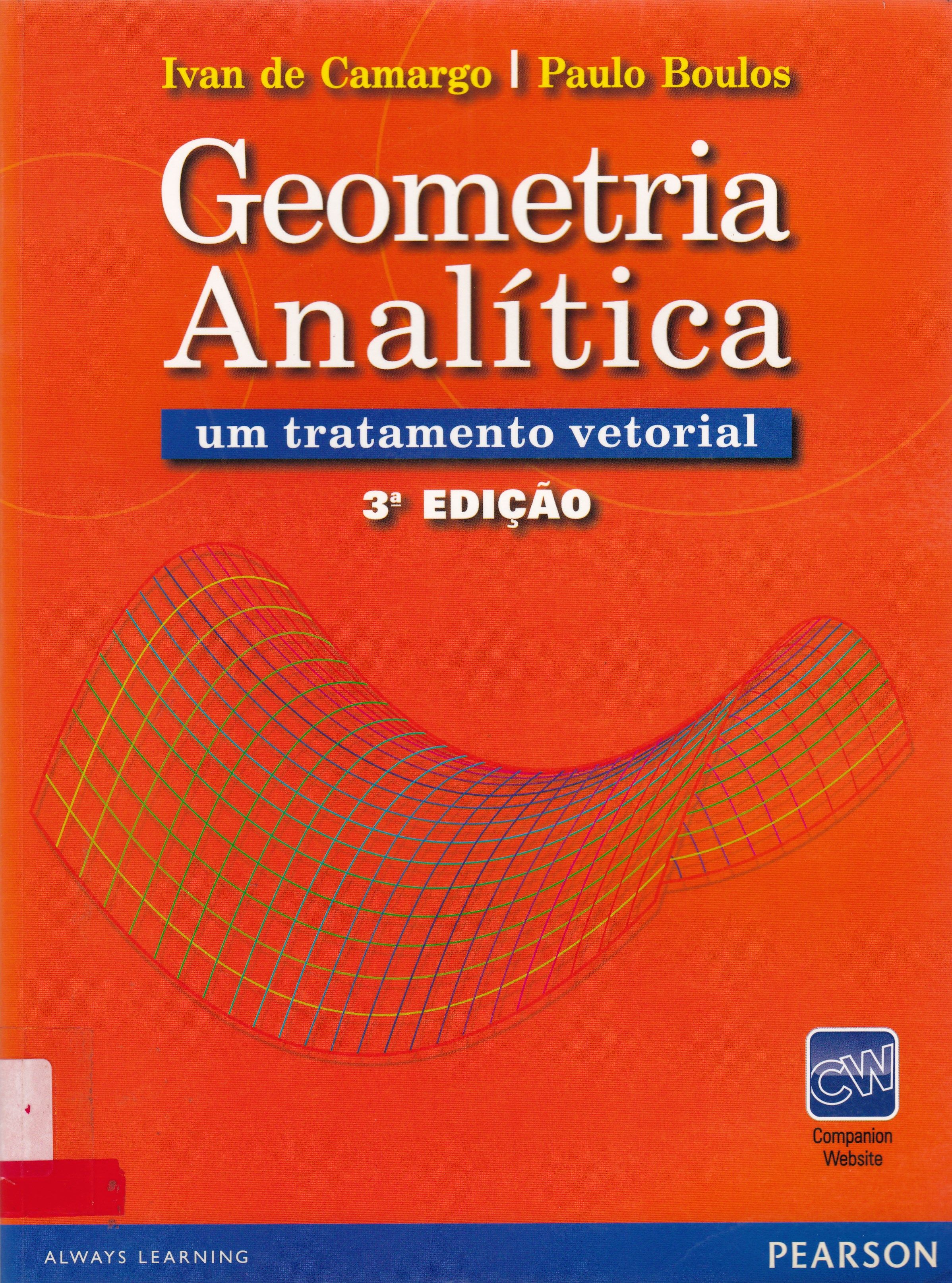 GEOMETRIA ANALÍTICA : UM TRATAMENTO VETORIAL