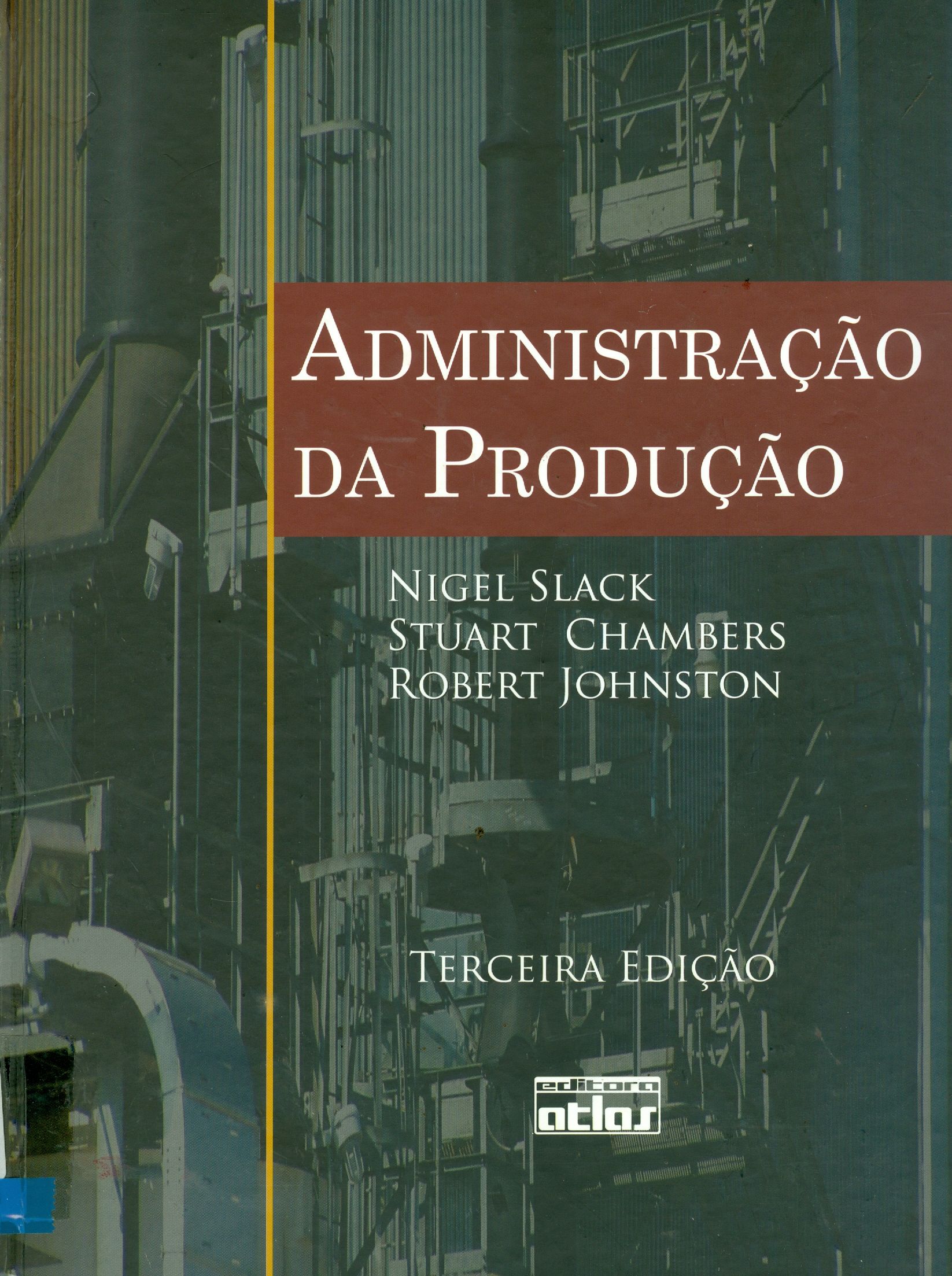 ADMINISTRAÇÃO DA PRODUÇÃO