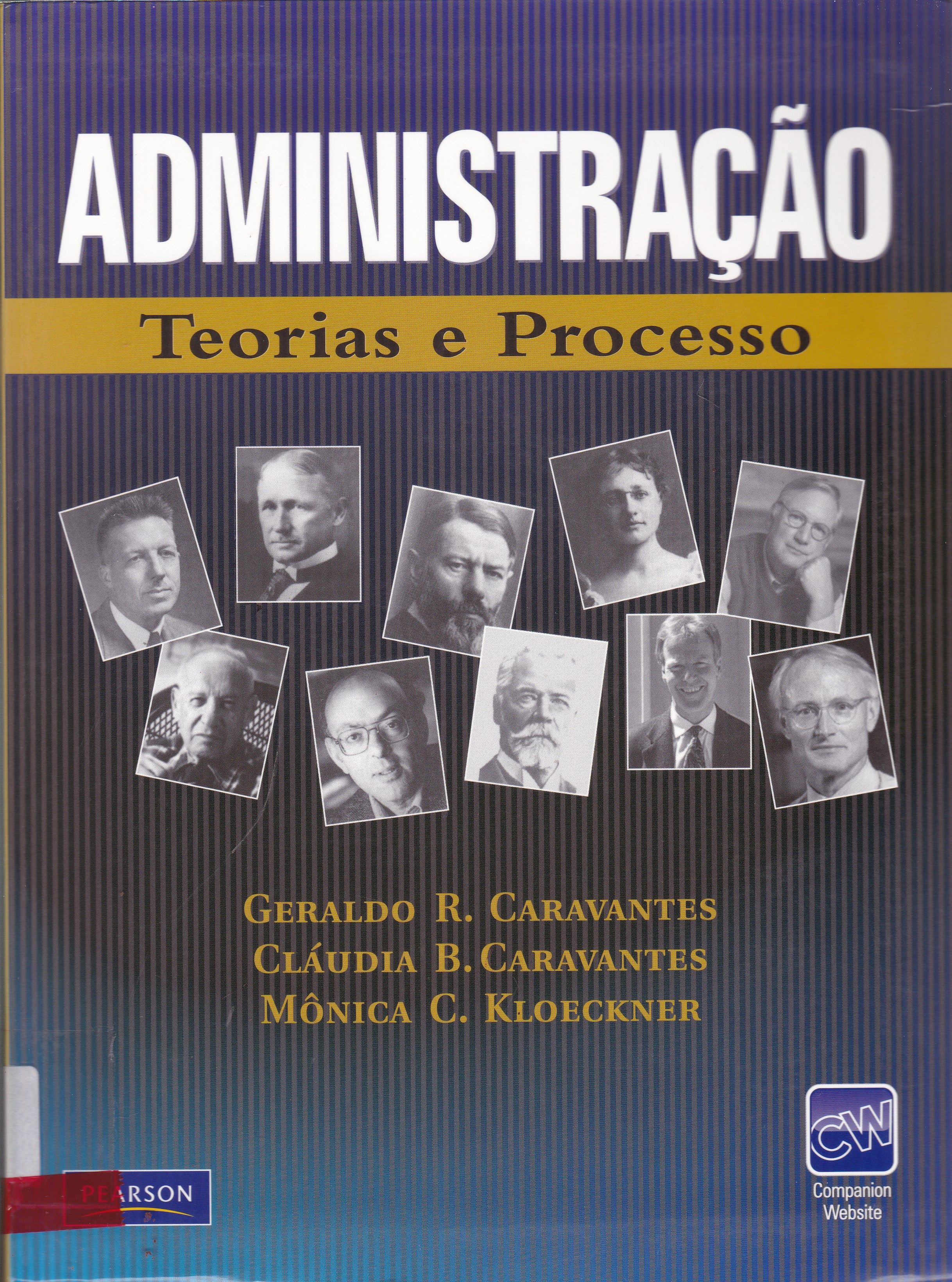 ADMINISTRAÇÃO : TEORIAS E PROCESSO