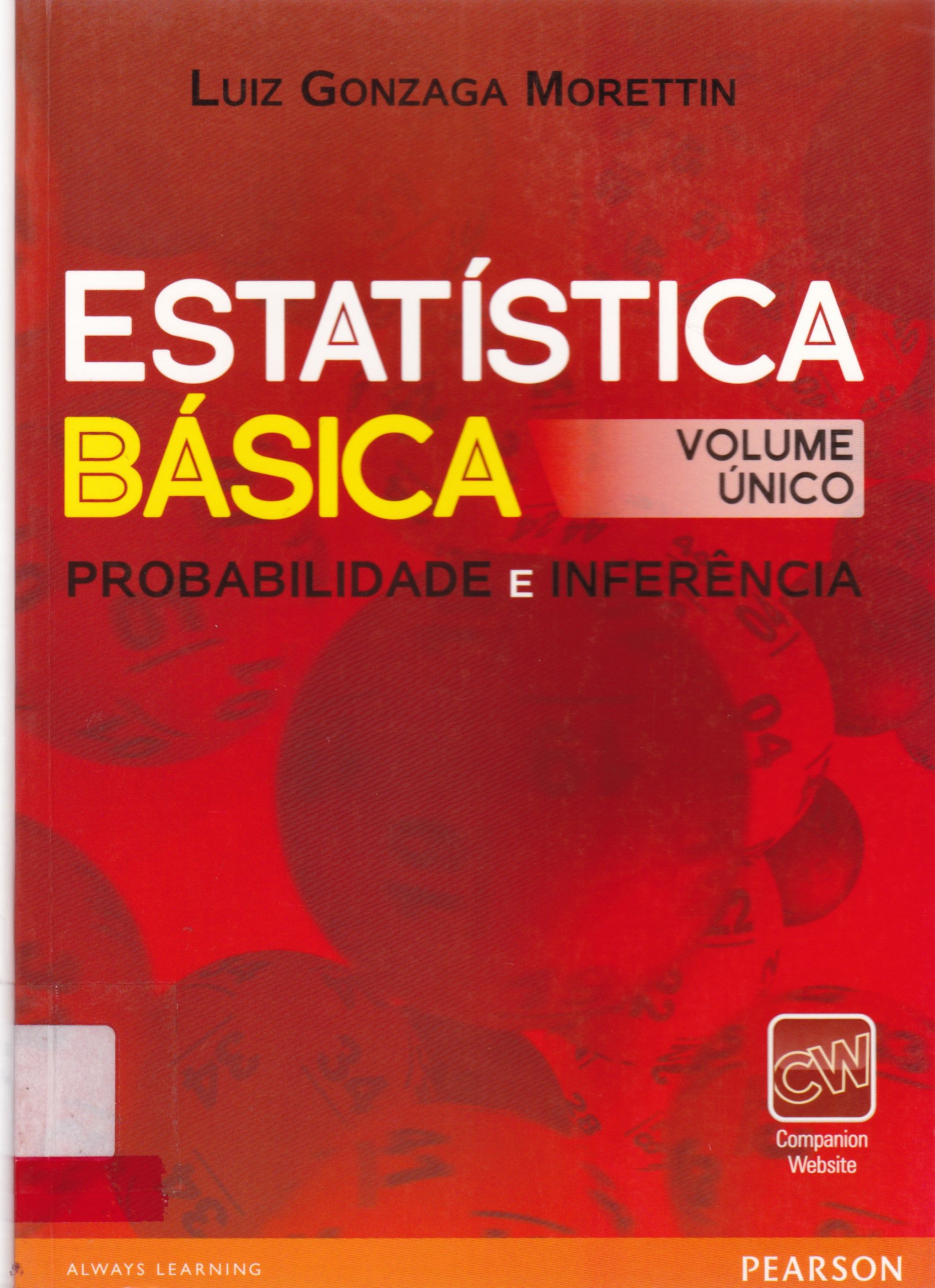 ESTATÍSTICA BÁSICA : PROBABILIDADE E INFERÊNCIA