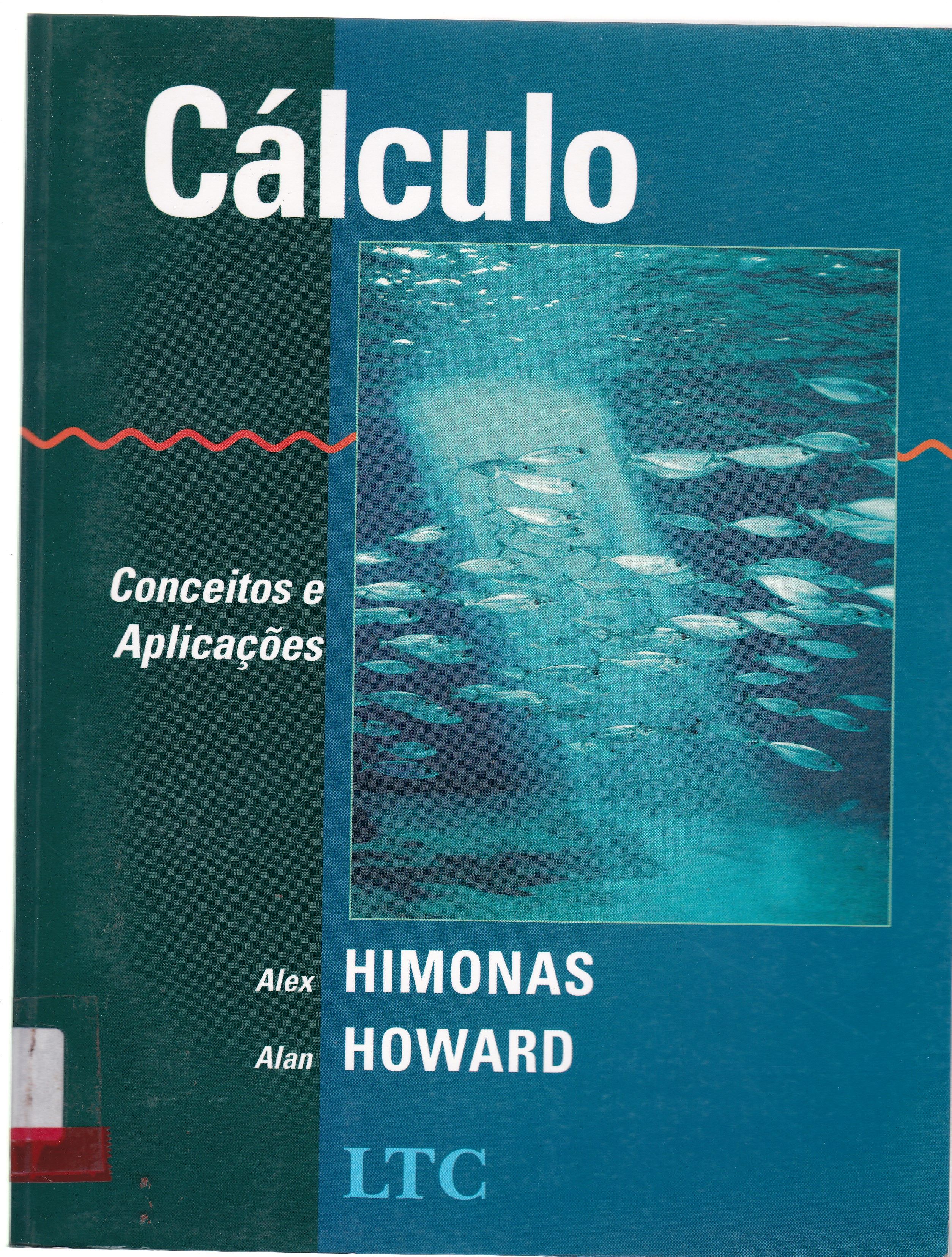 CÁLCULO : CONCEITOS E APLICAÇÕES