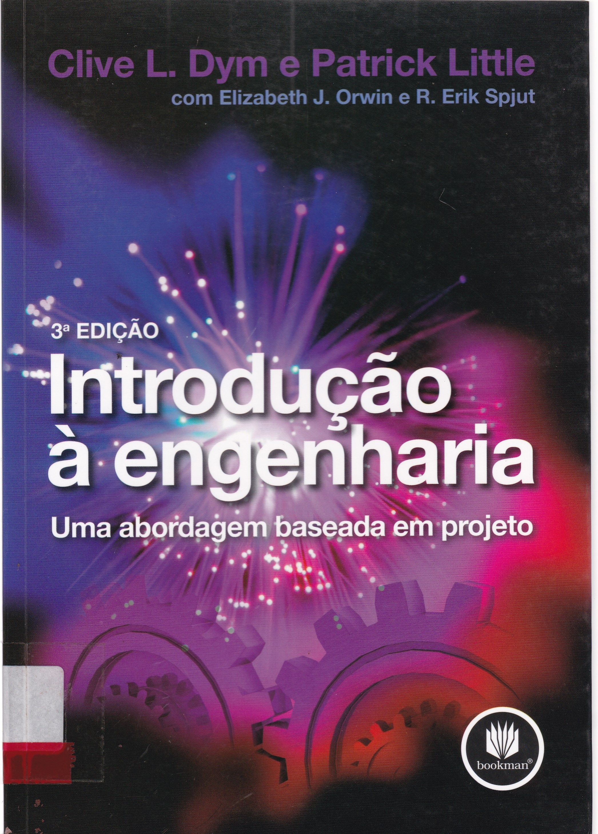 INTRODUÇÃO À ENGENHARIA : UMA ABORDAGEM BASEADA EM PROJETO