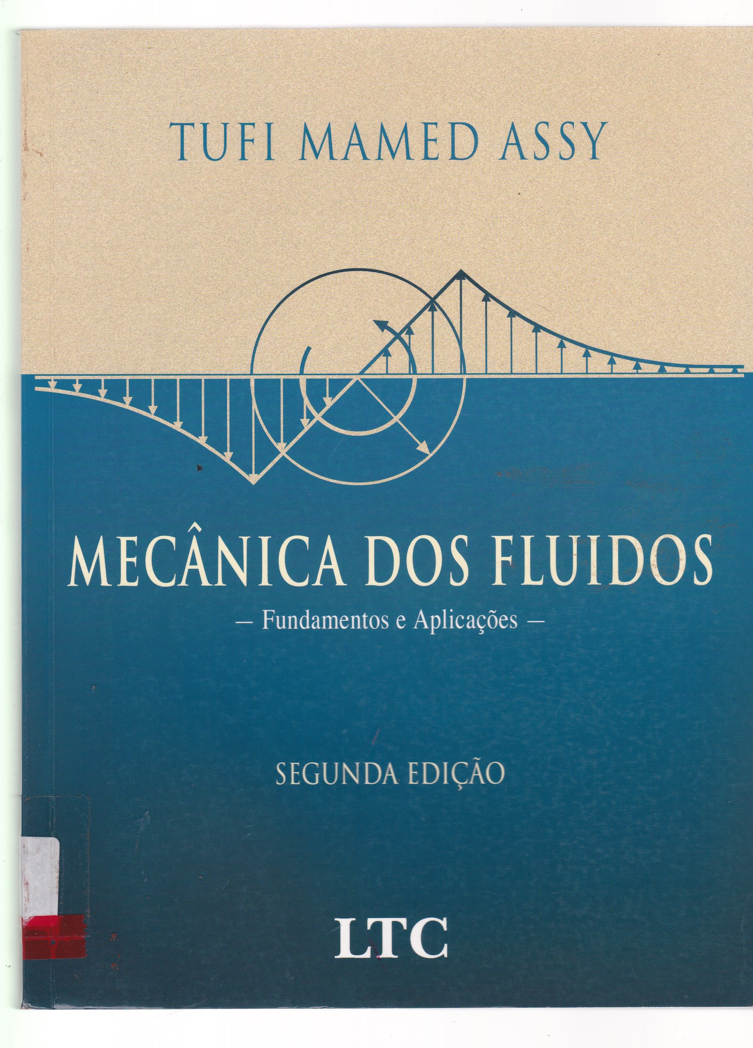 MECÂNICA DOS FLUIDOS : FUNDAMENTOS E APLICAÇÕES
