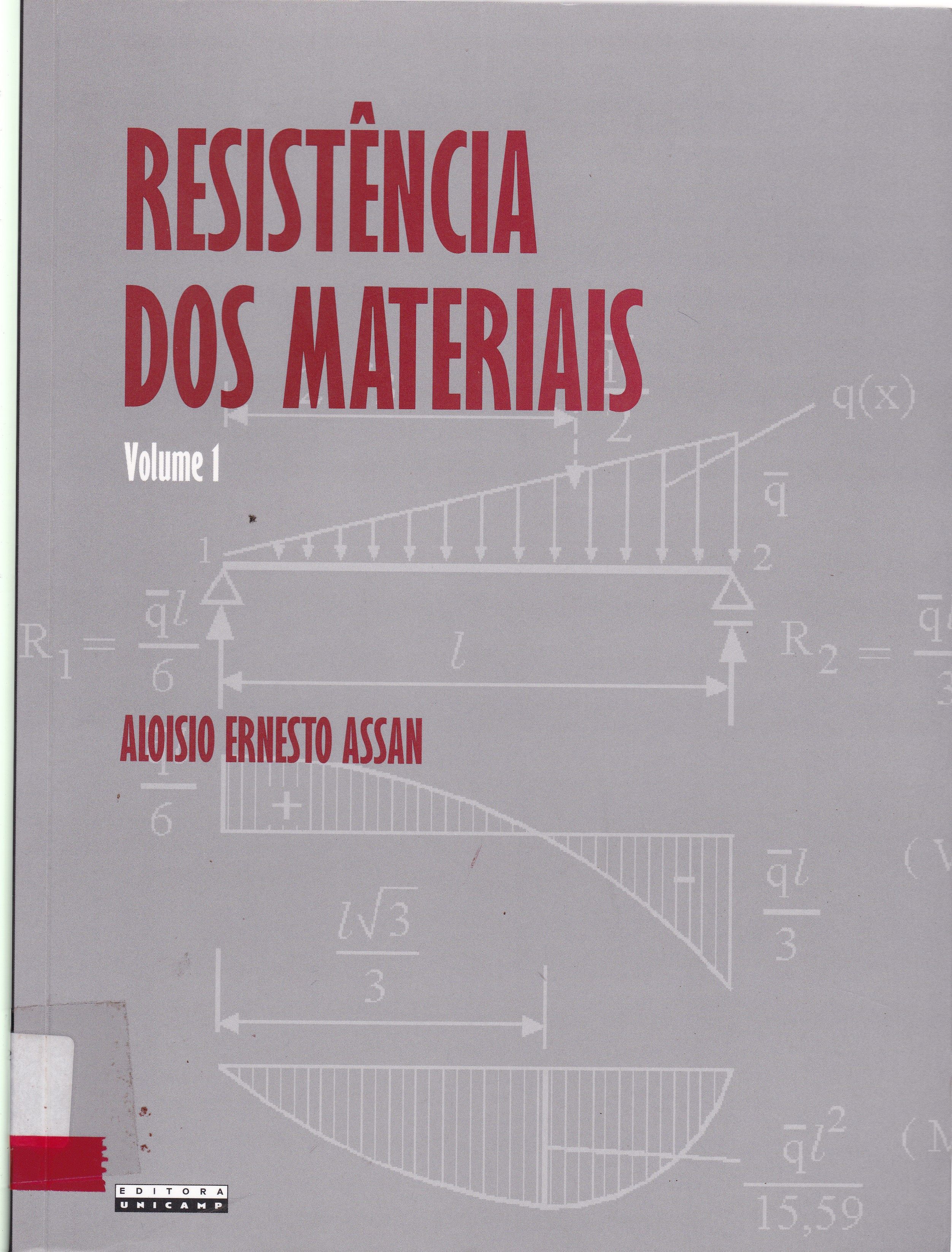 RESISTÊNCIA DOS MATERIAIS - V. 1