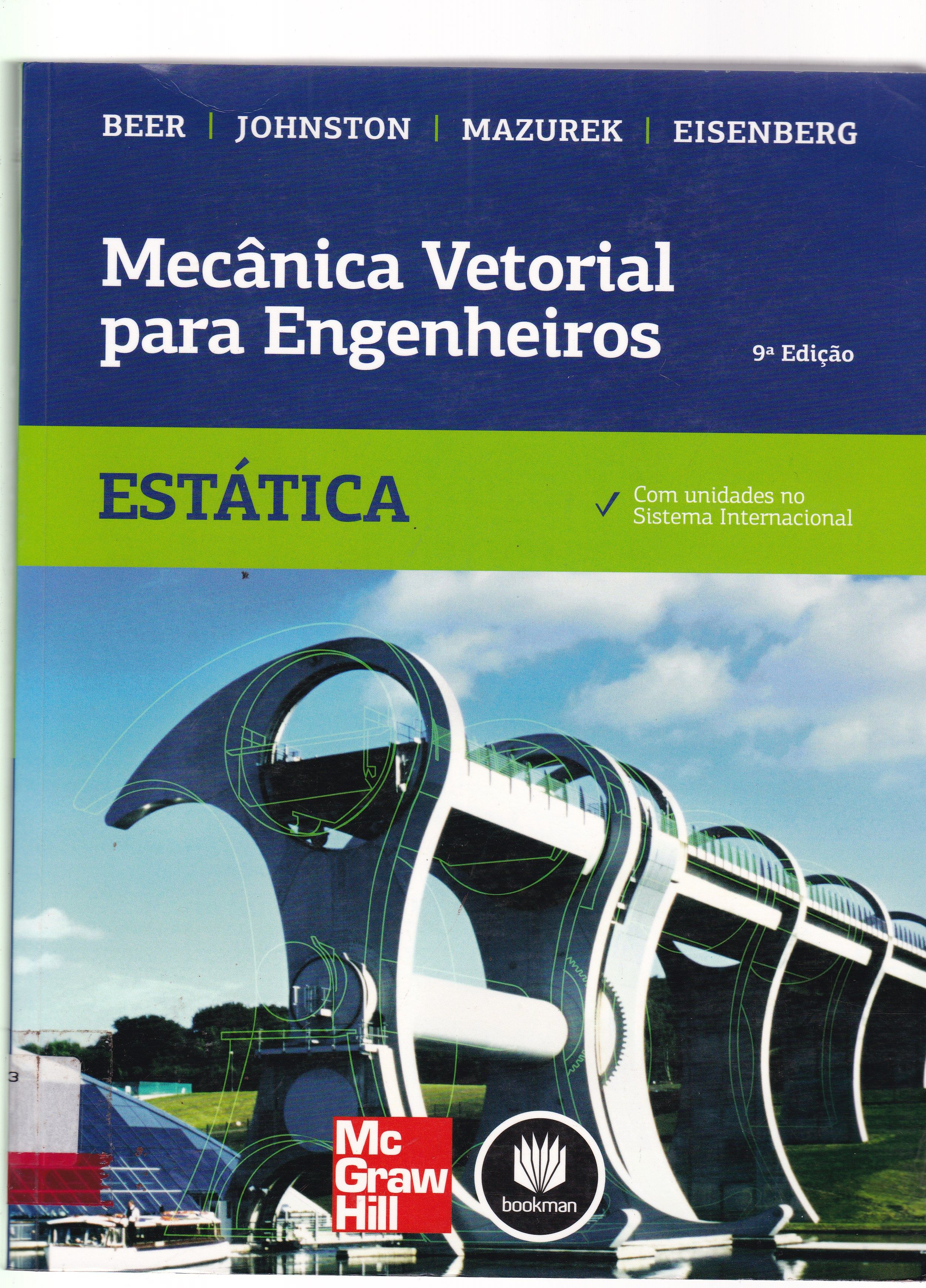 MECÂNICA VETORIAL PARA ENGENHEIROS : ESTÁTICA