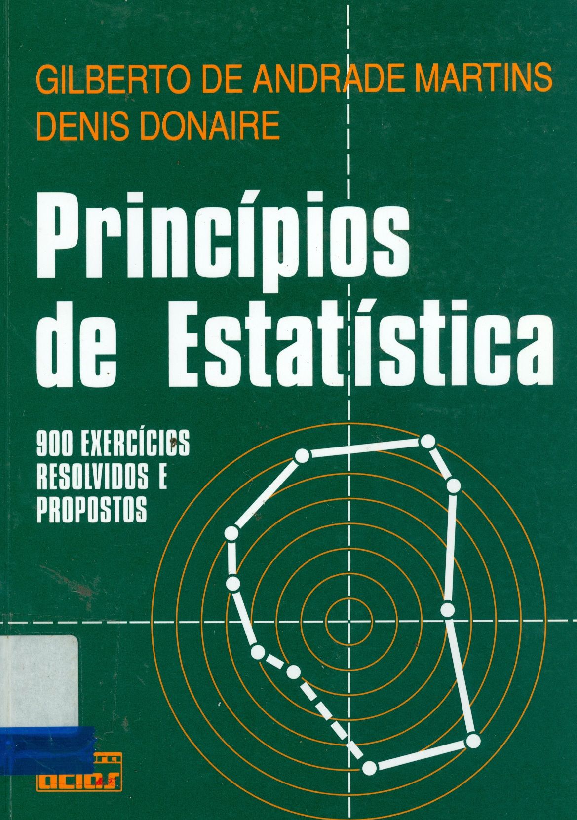 PRINCÍPIOS DE ESTATÍSTICA