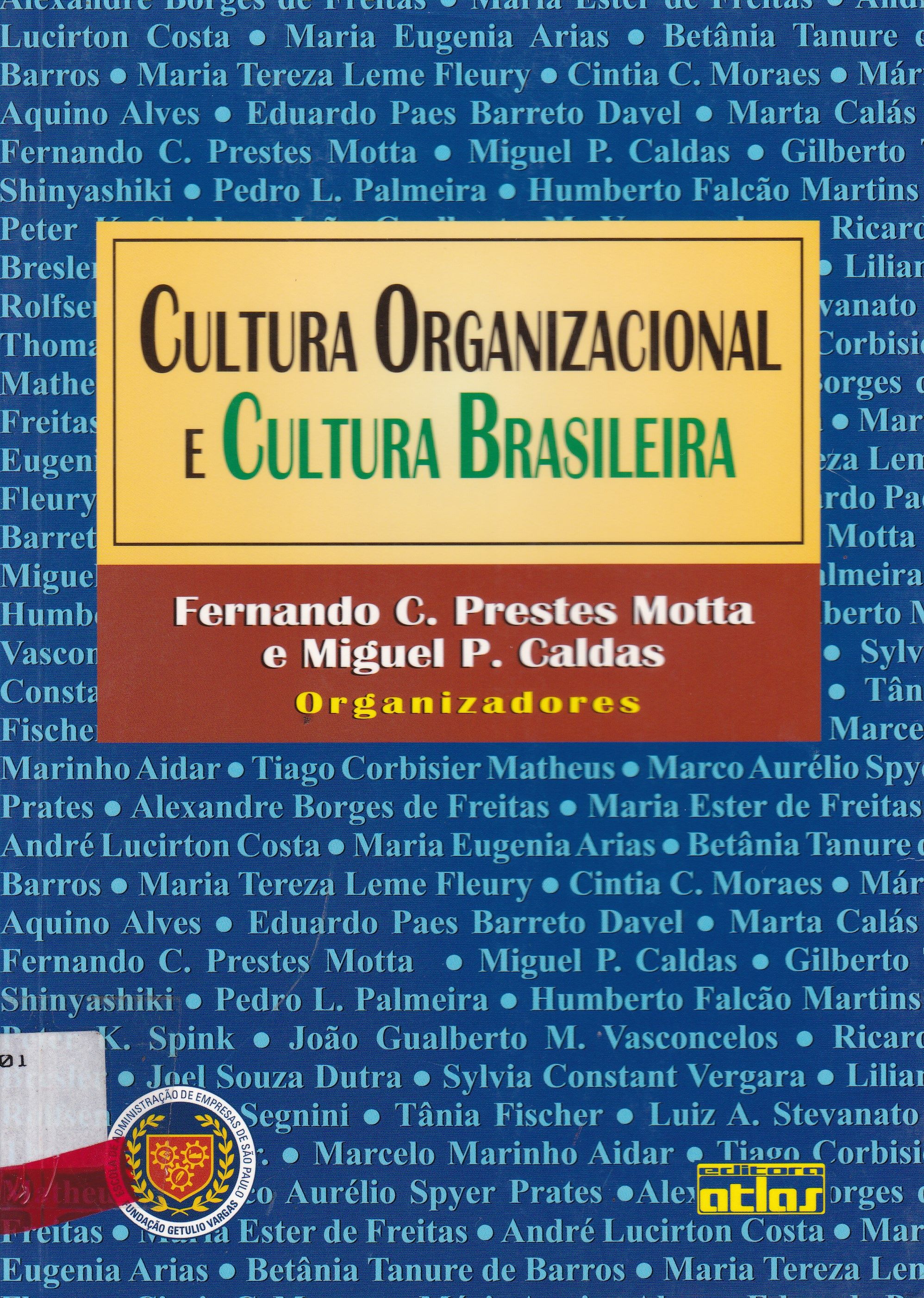 CULTURA ORGANIZACIONAL E CULTURA BRASILEIRA