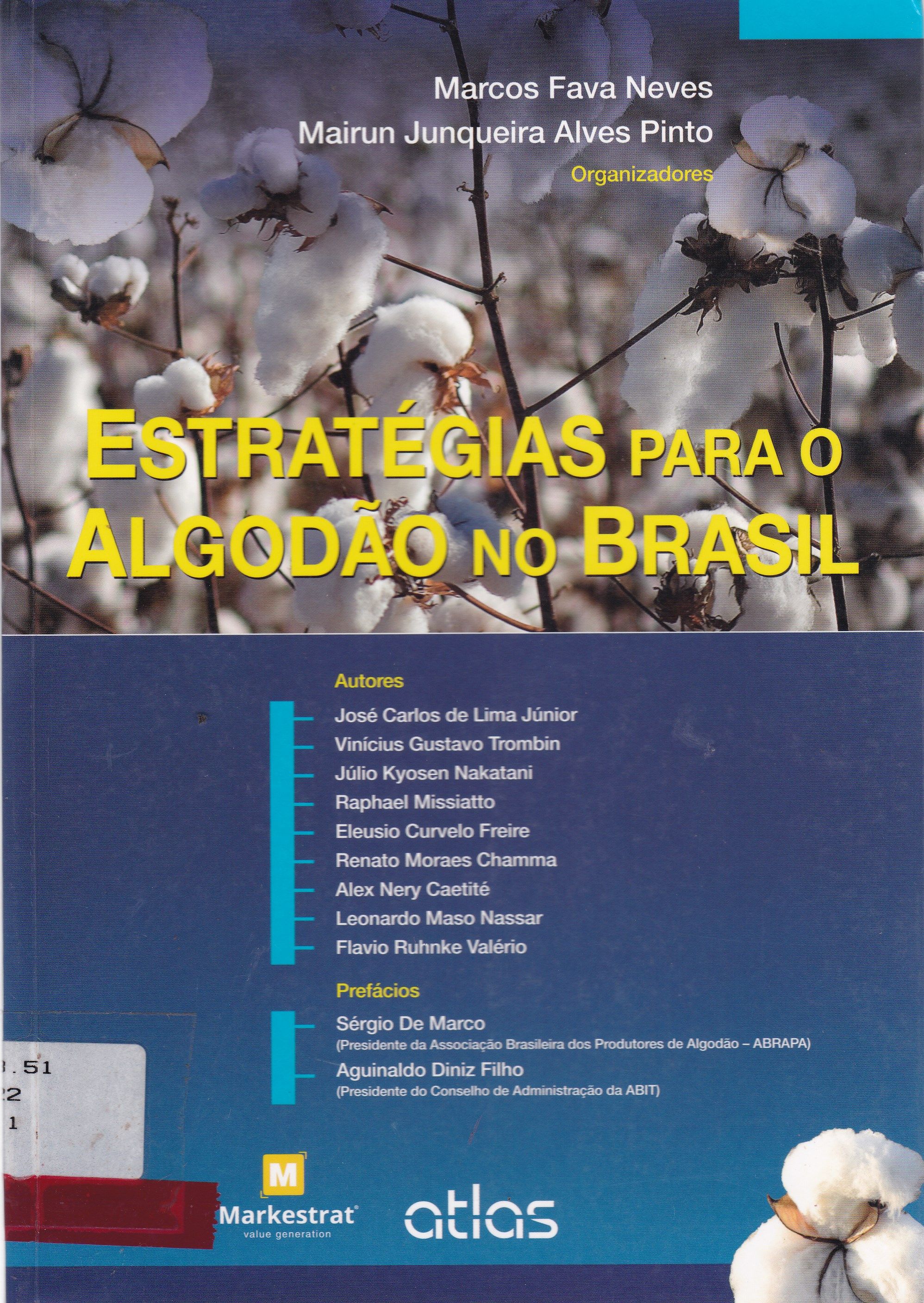 ESTRATÉGIAS PARA O ALGODÃO NO BRASIL