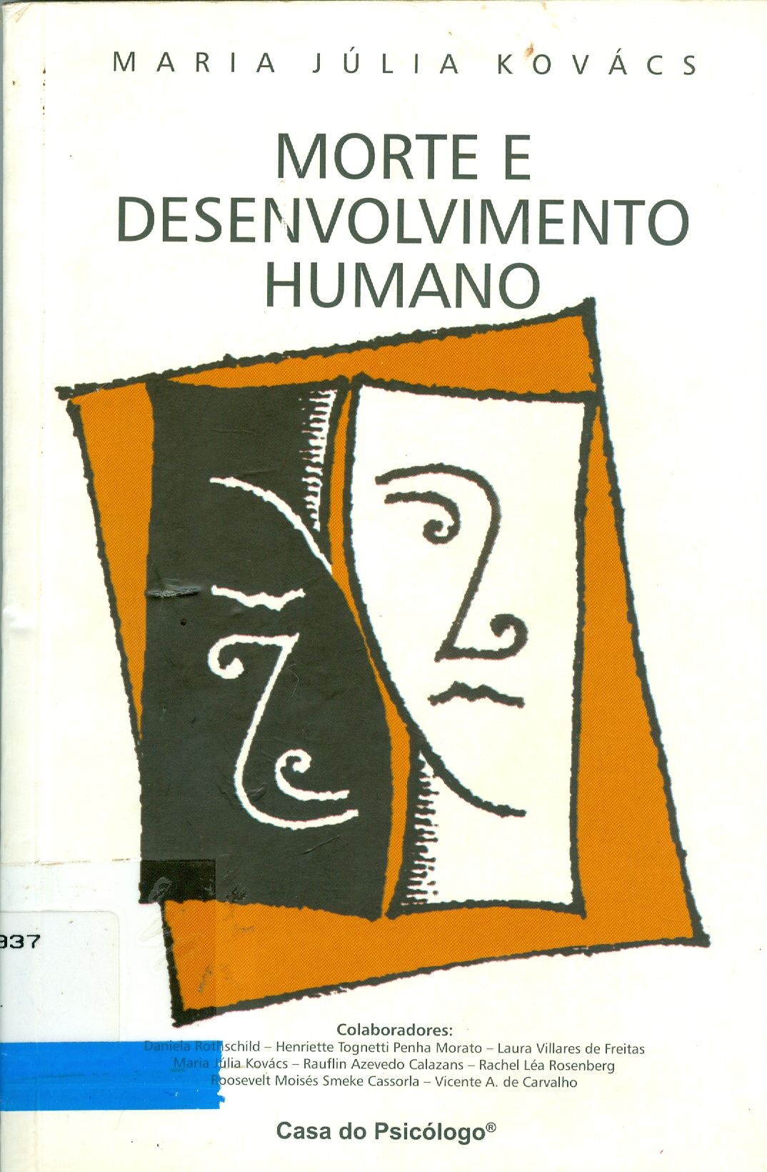 MORTE E DESENVOLVIMENTO HUMANO