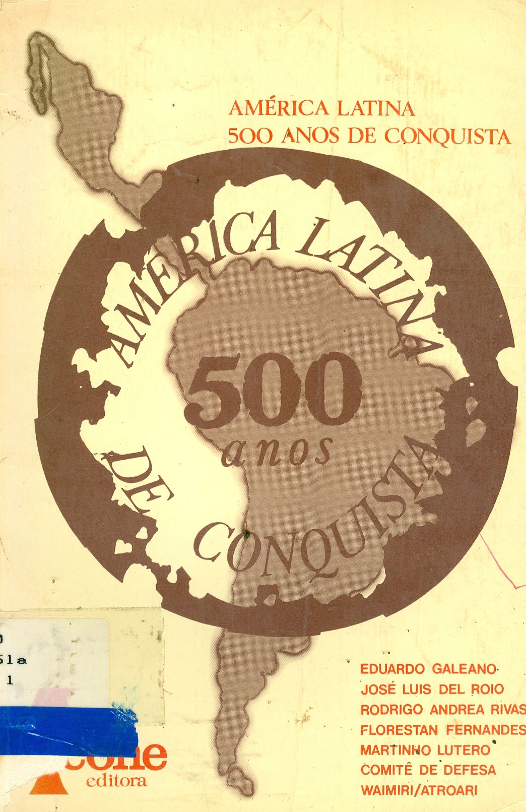 AMÉRICA LATINA 500 ANOS DE CONQUISTA