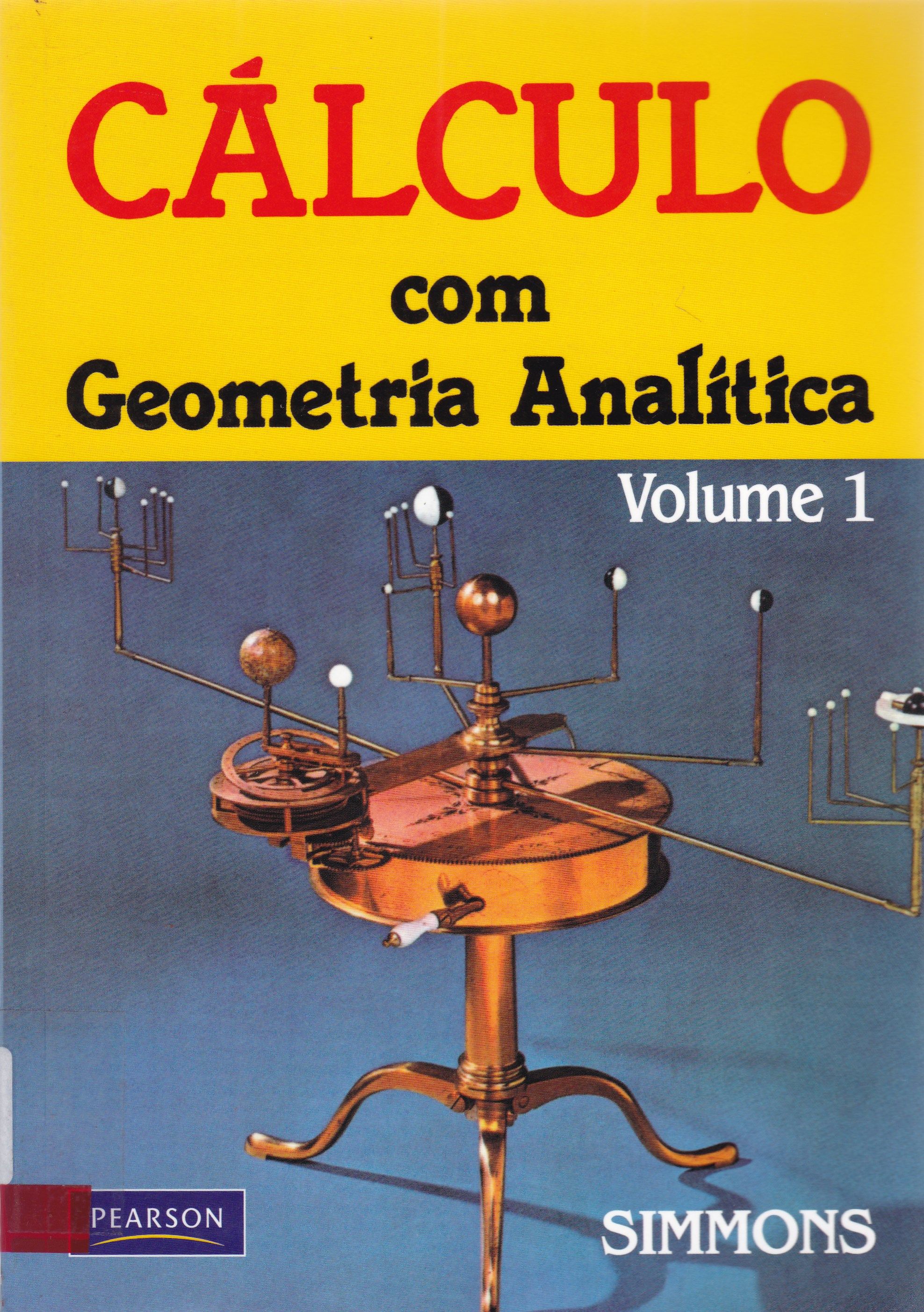 CÁLCULO COM GEOMETRIA ANALÍTICA V. 1