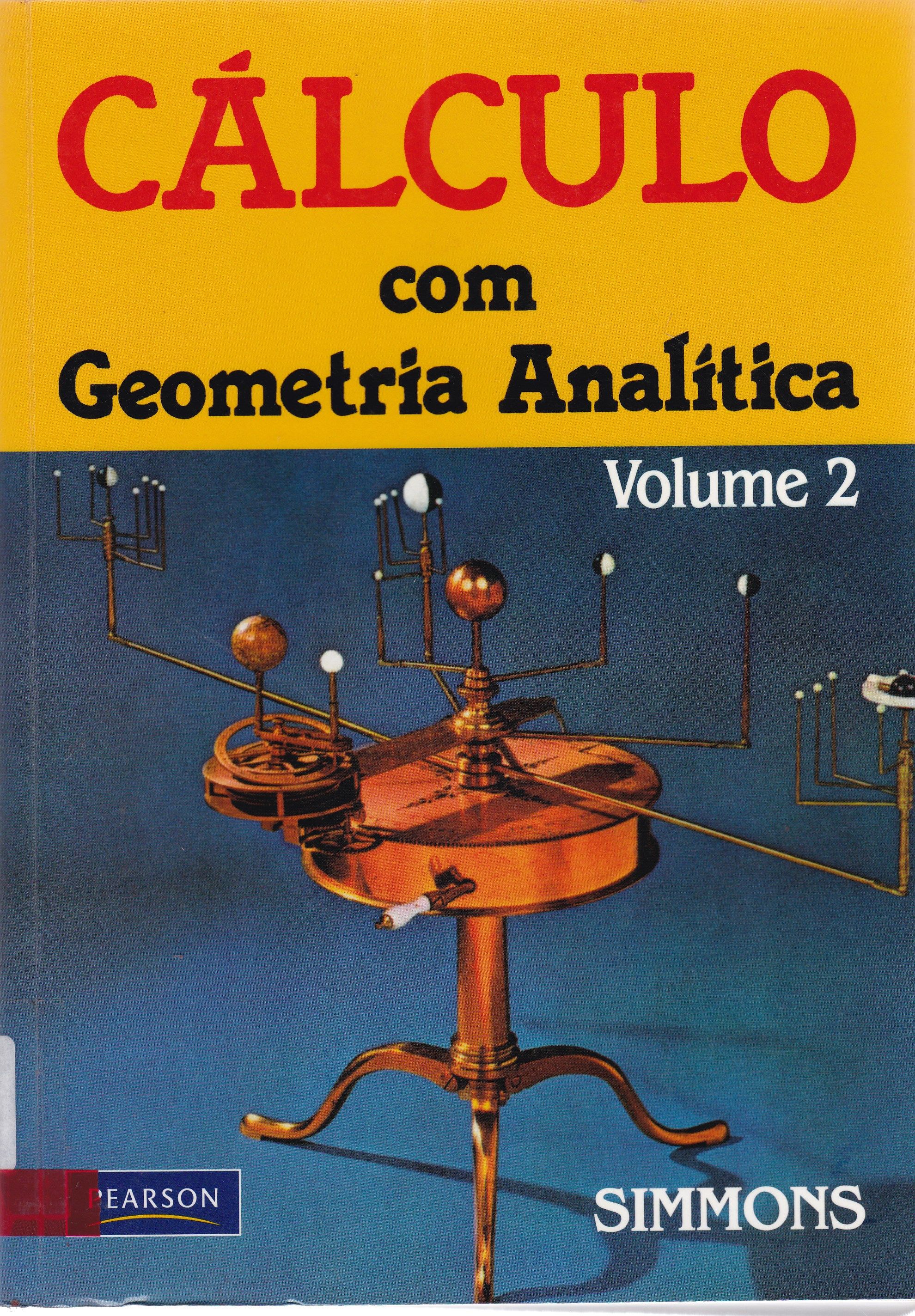CÁLCULO COM GEOMETRIA ANALÍTICA V. 2