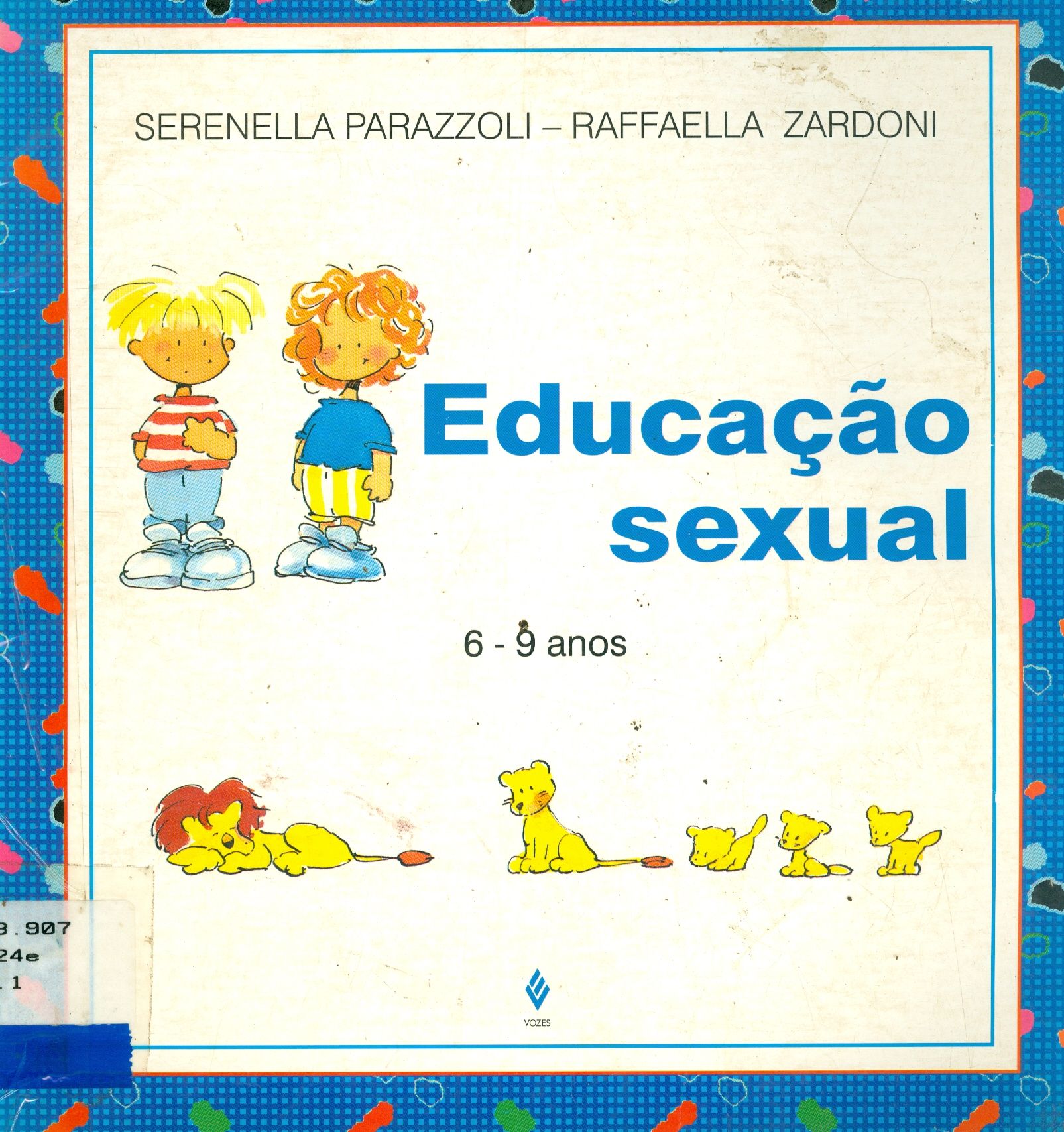 EDUCAÇÃO SEXUAL: 6-9 ANOS