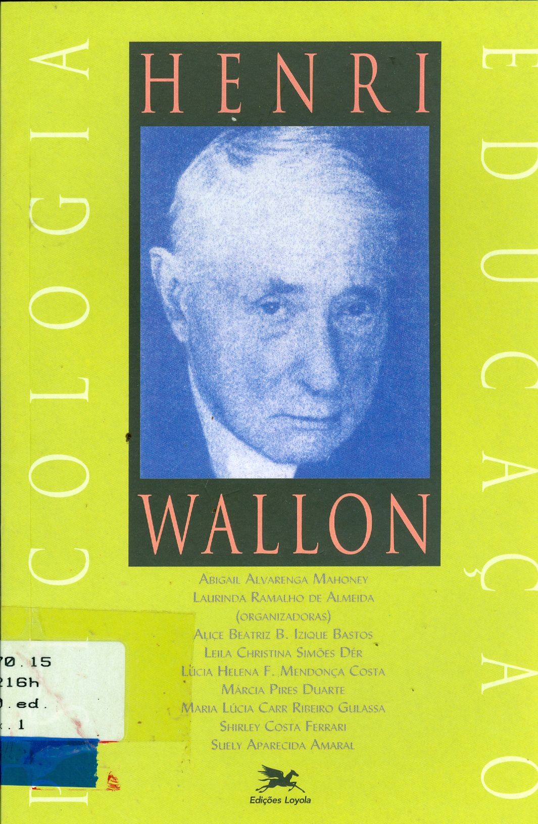HENRI WALLON: PSICOLOGIA E EDUCAÇÃO 