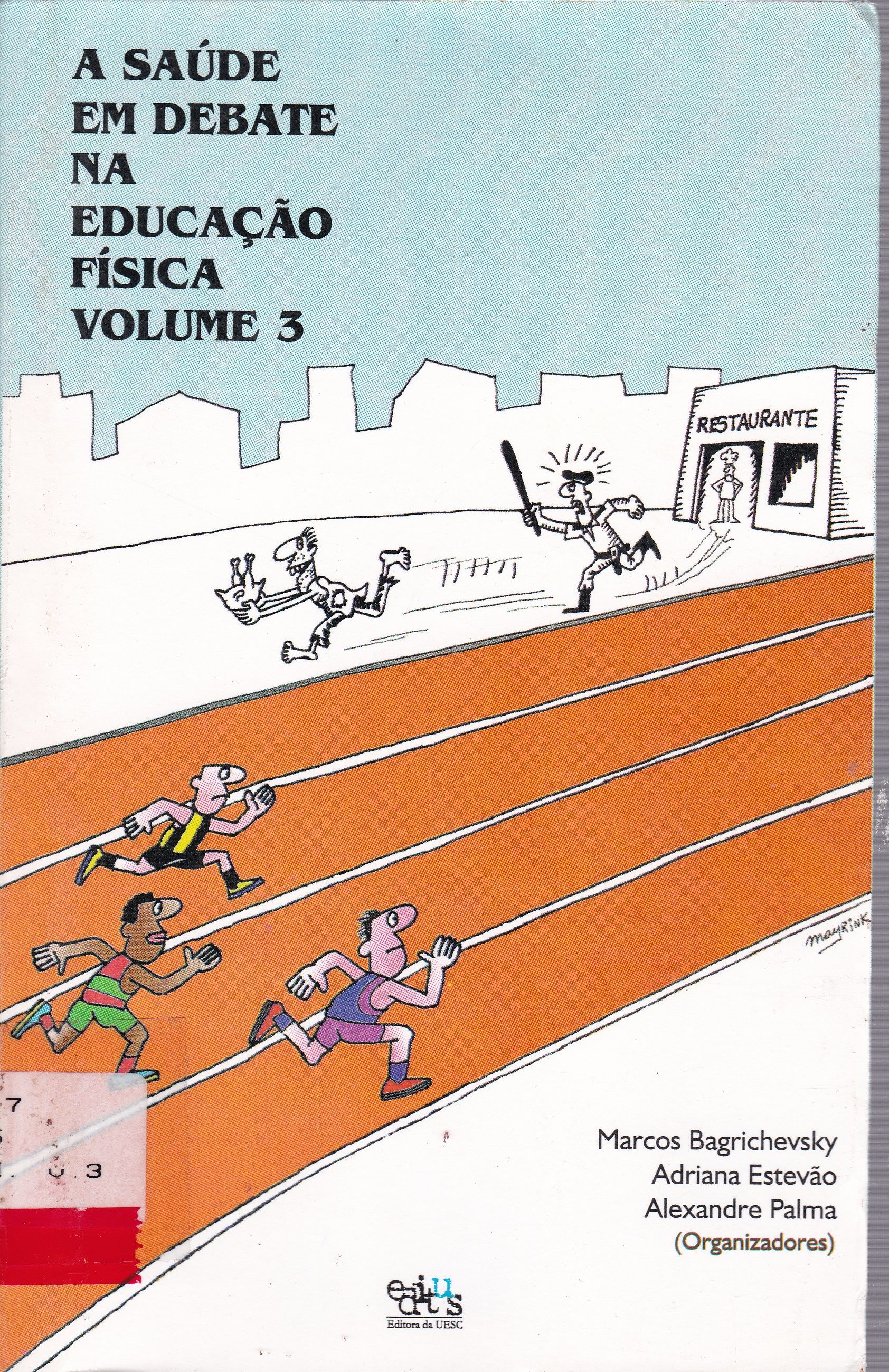 SAÚDE EM DEBATE NA EDUCAÇÃO FÍSICA, A