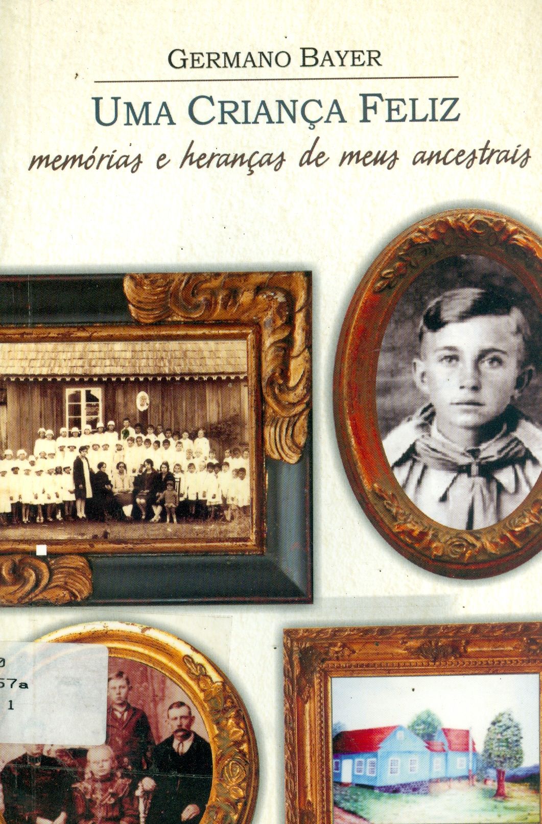 UMA CRIANÇA FELIZ: MEMÓRIAS E HERANÇAS DE MEUS ANCESTRAIS