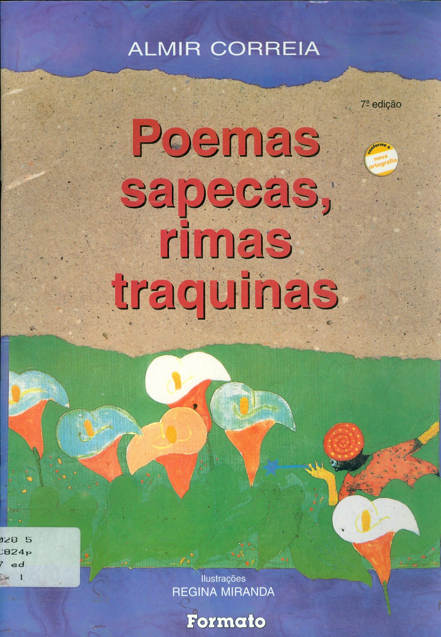 POEMAS SAPECAS, RIMAS TRAQUINAS