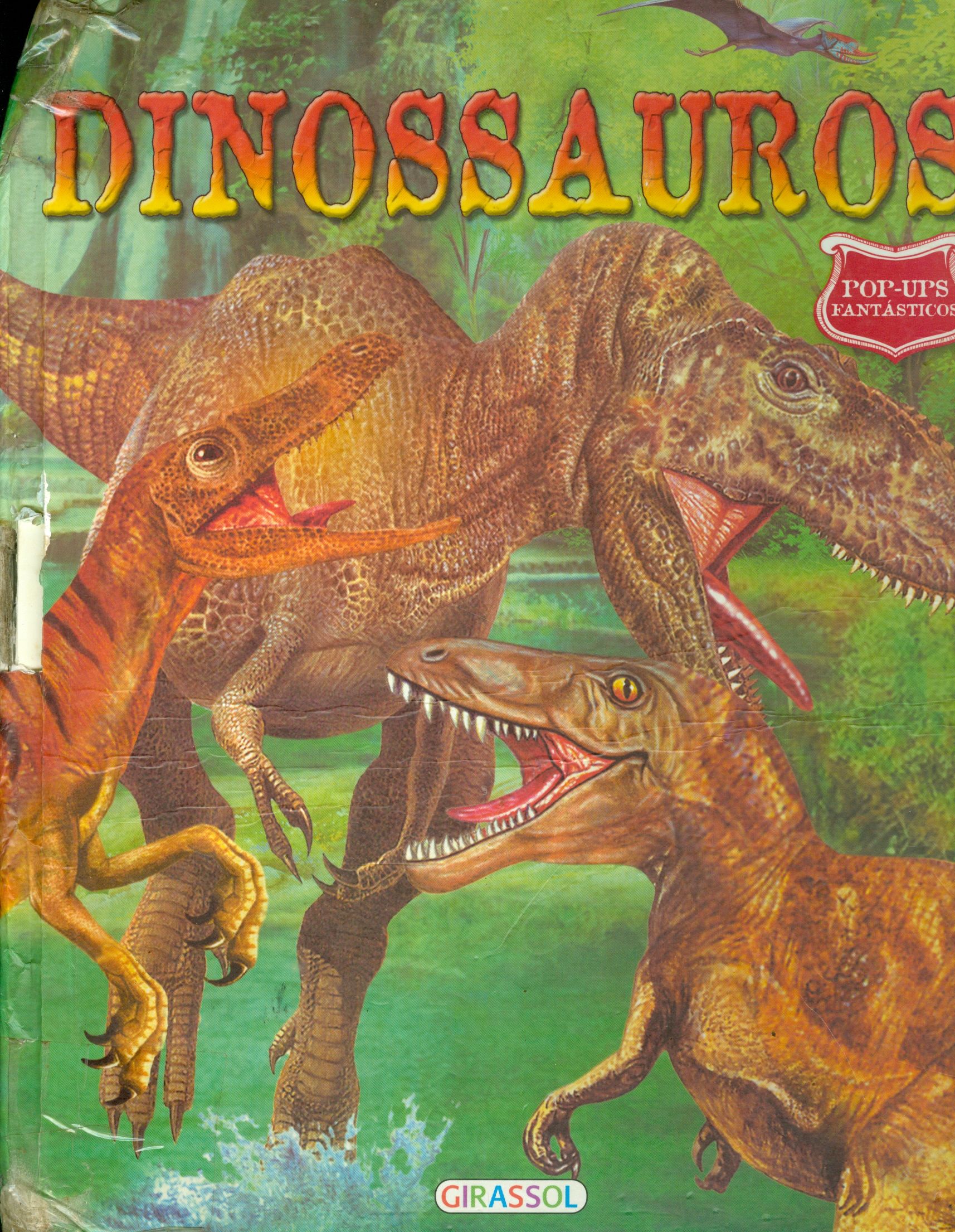 DINOSSAUROS : POP UPS FANTÁSTICOS