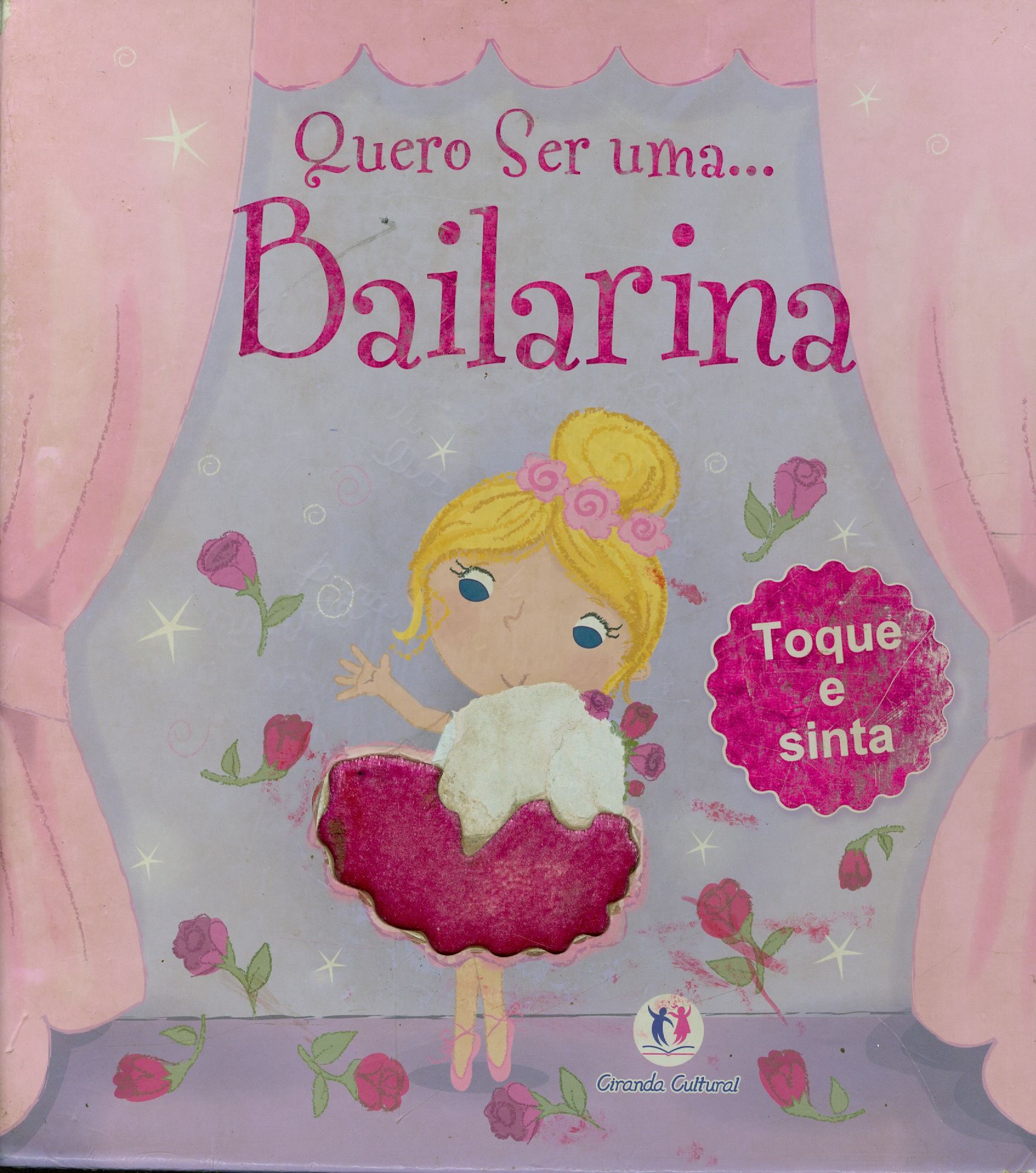 QUERO SER UMA... BAILARINA