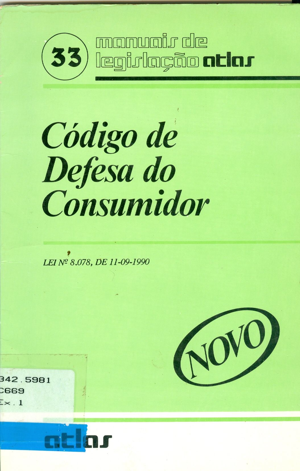 CÓDIGO DE DEFESA DO CONSUMIDOR - LEI Nº 8.078, DE 11-09-1990