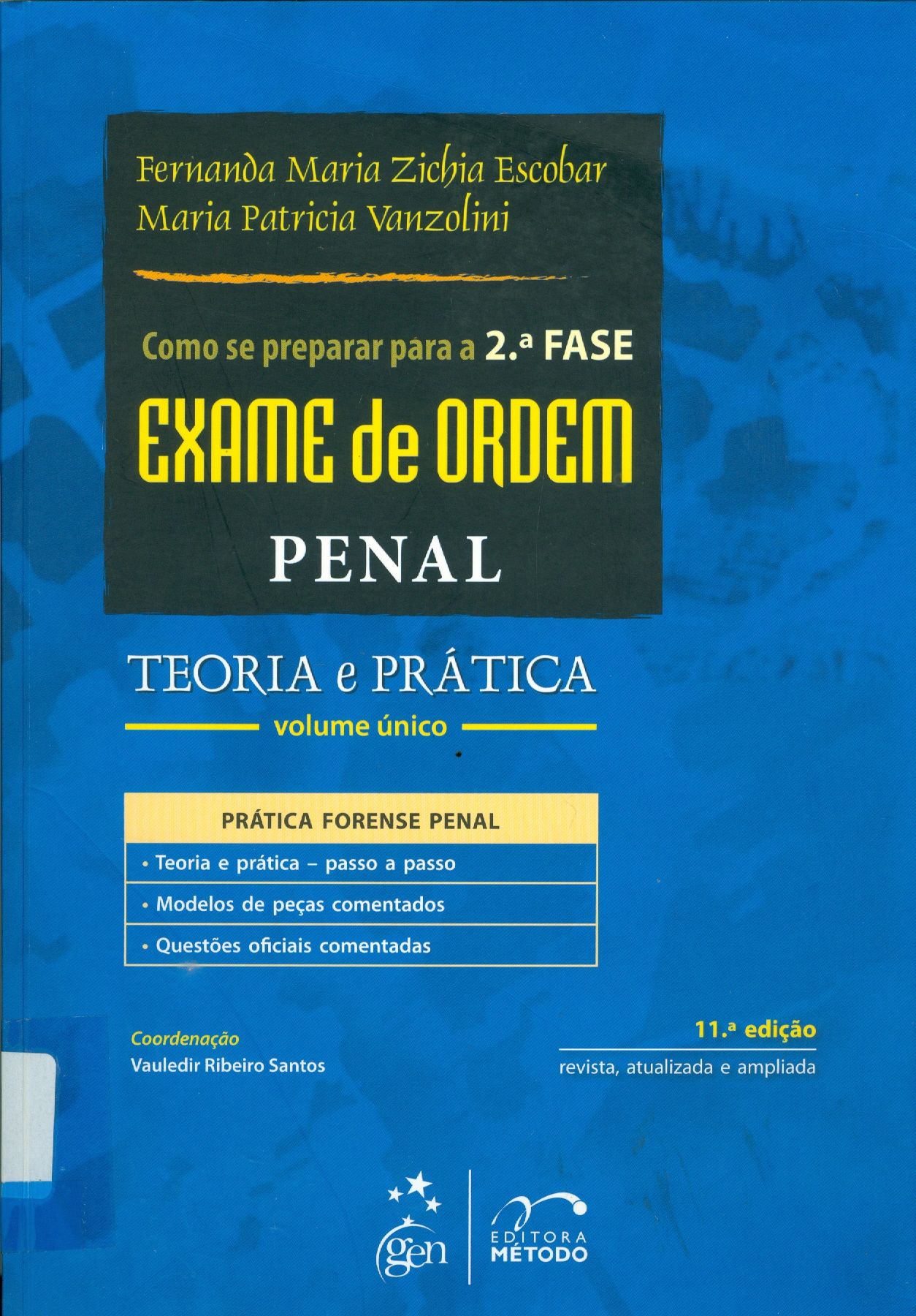 COMO SE PREPARAR PARA A 2.ª FASE: EXAME DA ORDEM: PENAL