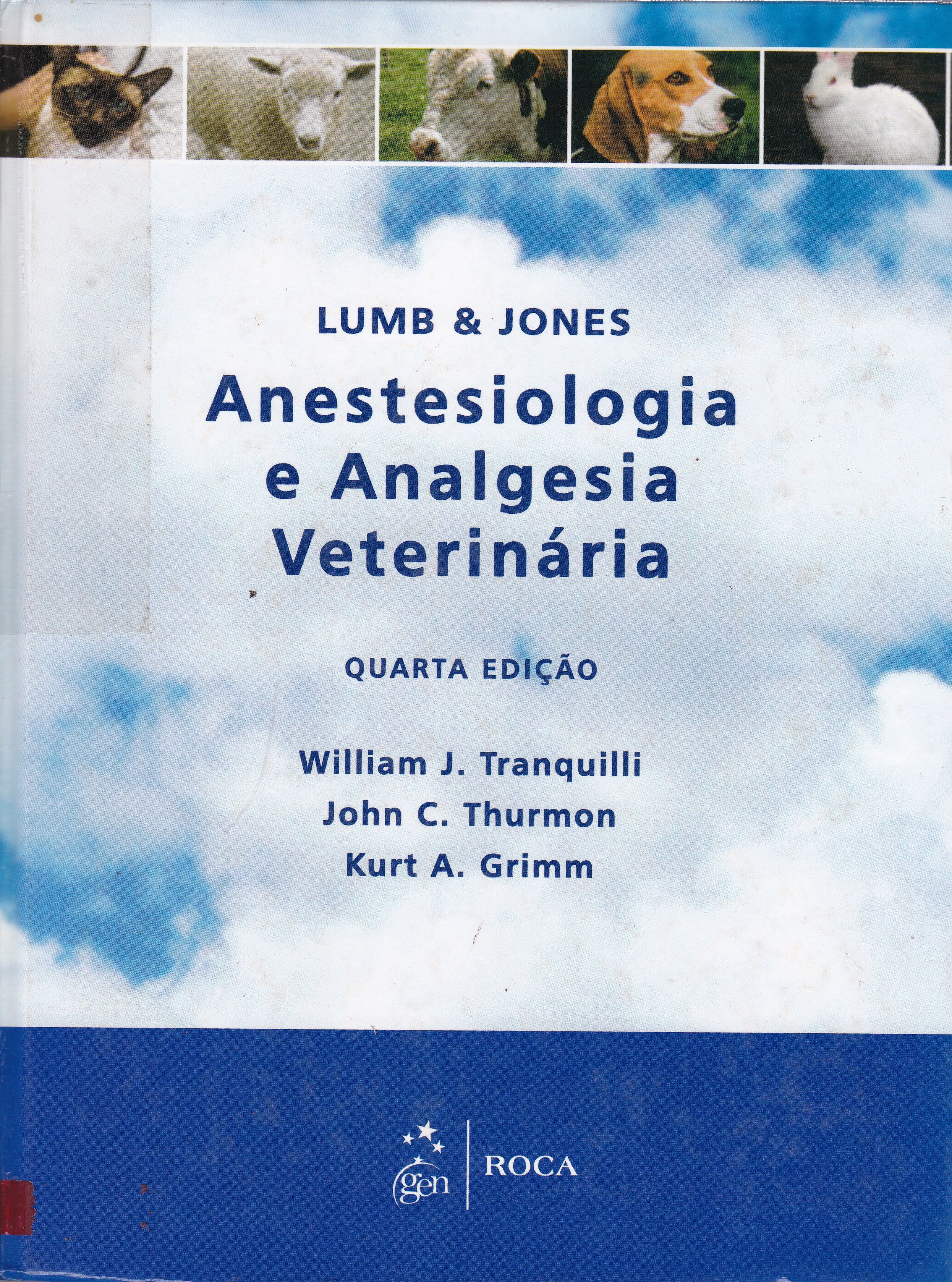 LUM & JONES: ANESTESIOLOGIA E ANALGESIA VETERINÁRIA