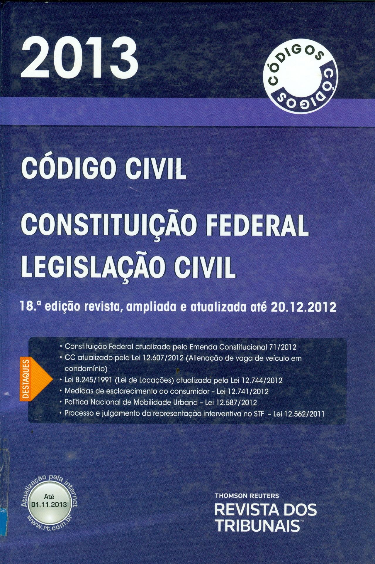 CÓDIGO CIVIL : CONSTITUIÇÃO FEDERAL : LEGISLAÇÃO CIVIL