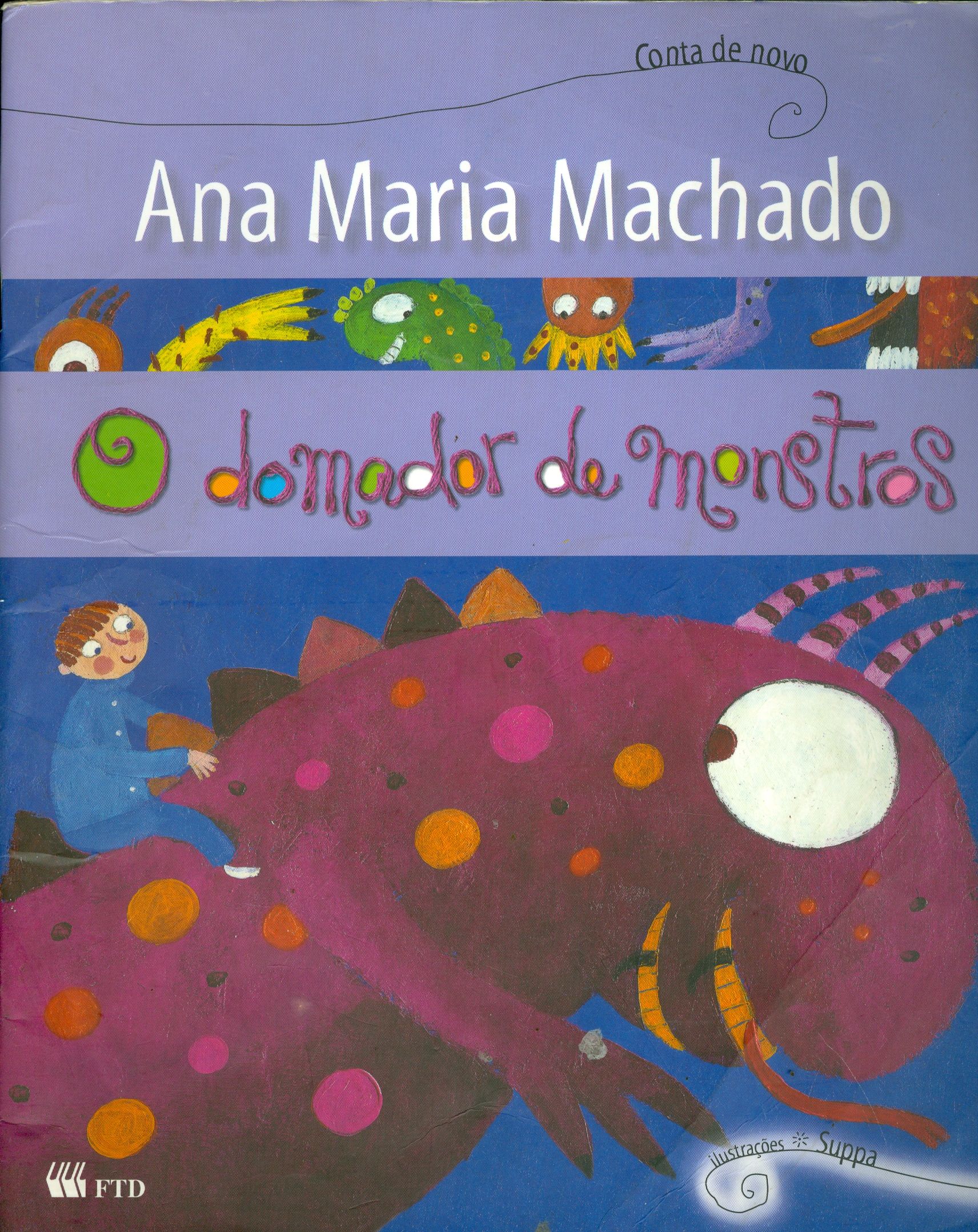 DOMADOR DE MONSTROS, O 